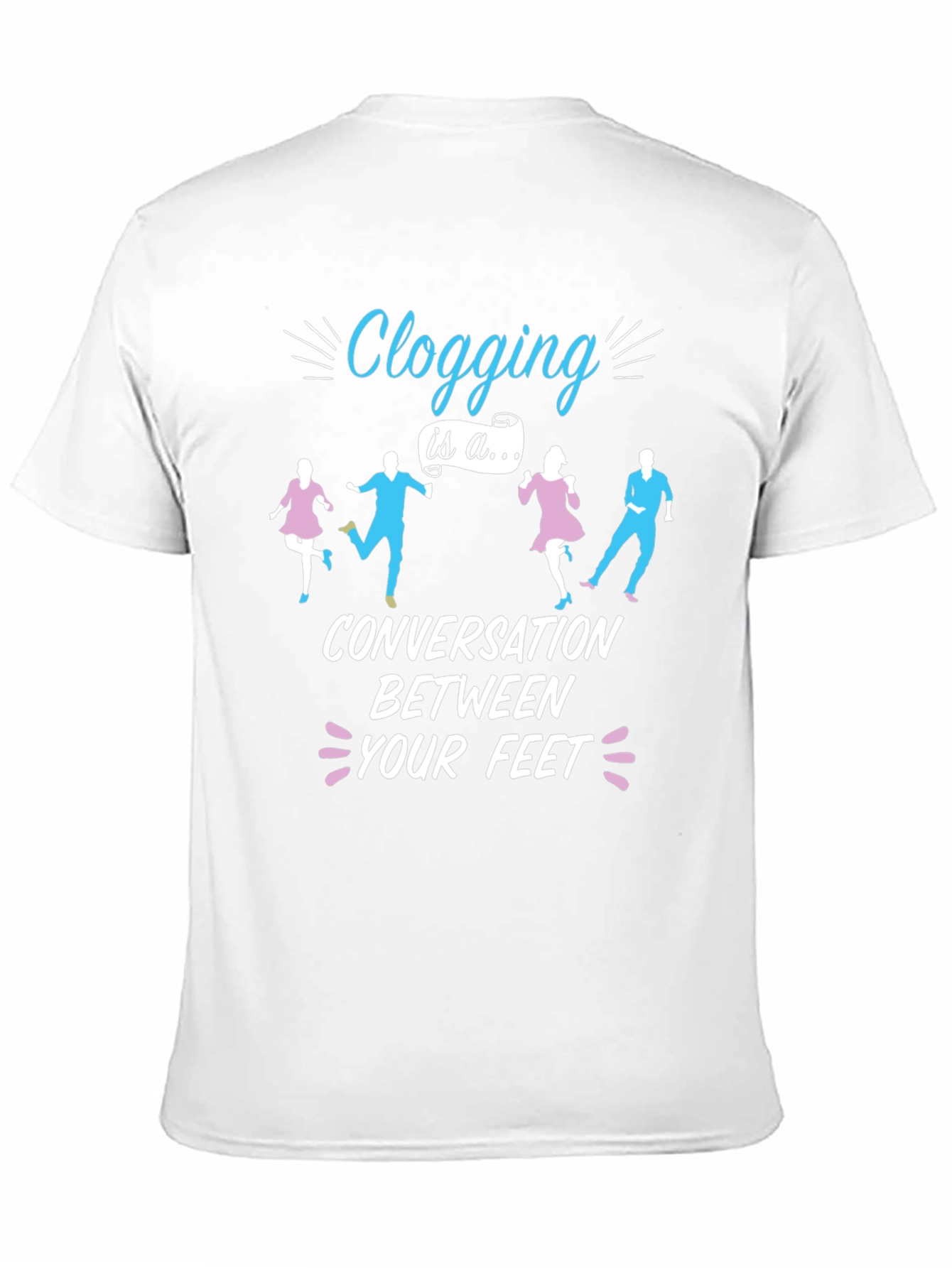 Clogging Conversation T-Shirt - Dance Lover Tee