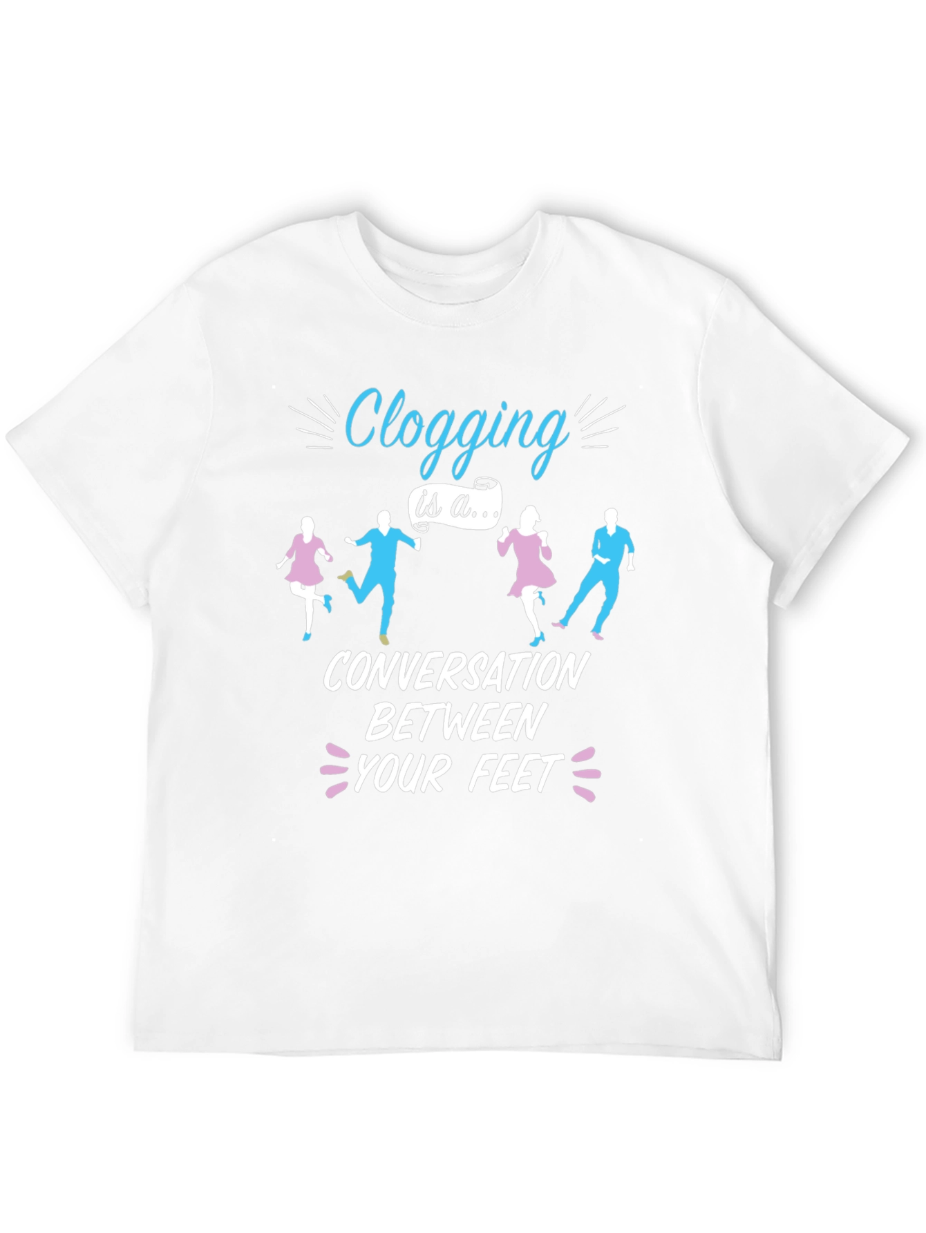 Clogging Conversation T-Shirt - Dance Lover Tee