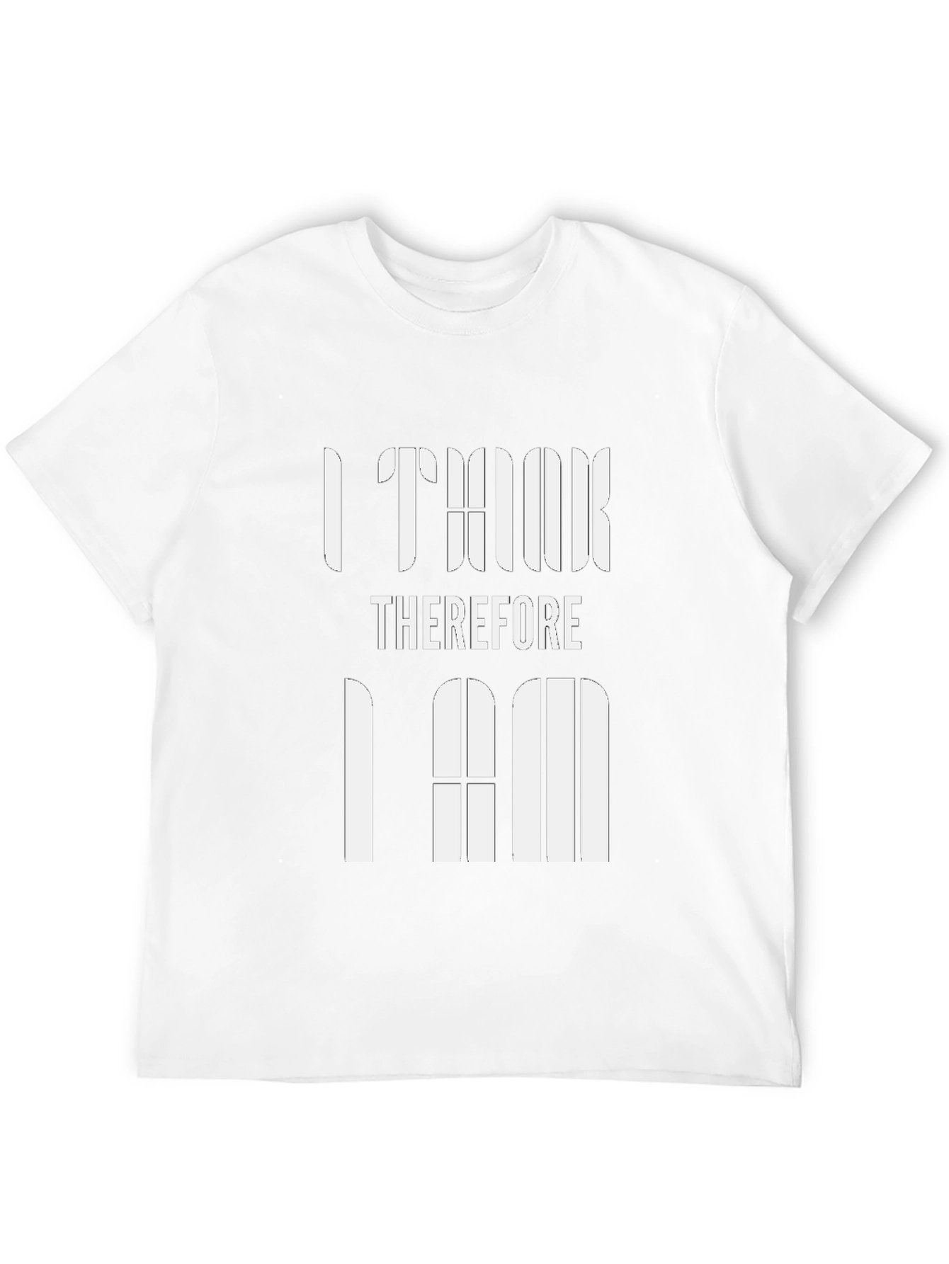 I Think Therefore I Am Graphic Tee