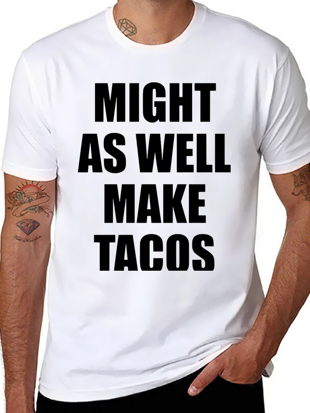Might As Well Make Tacos Graphic Tee