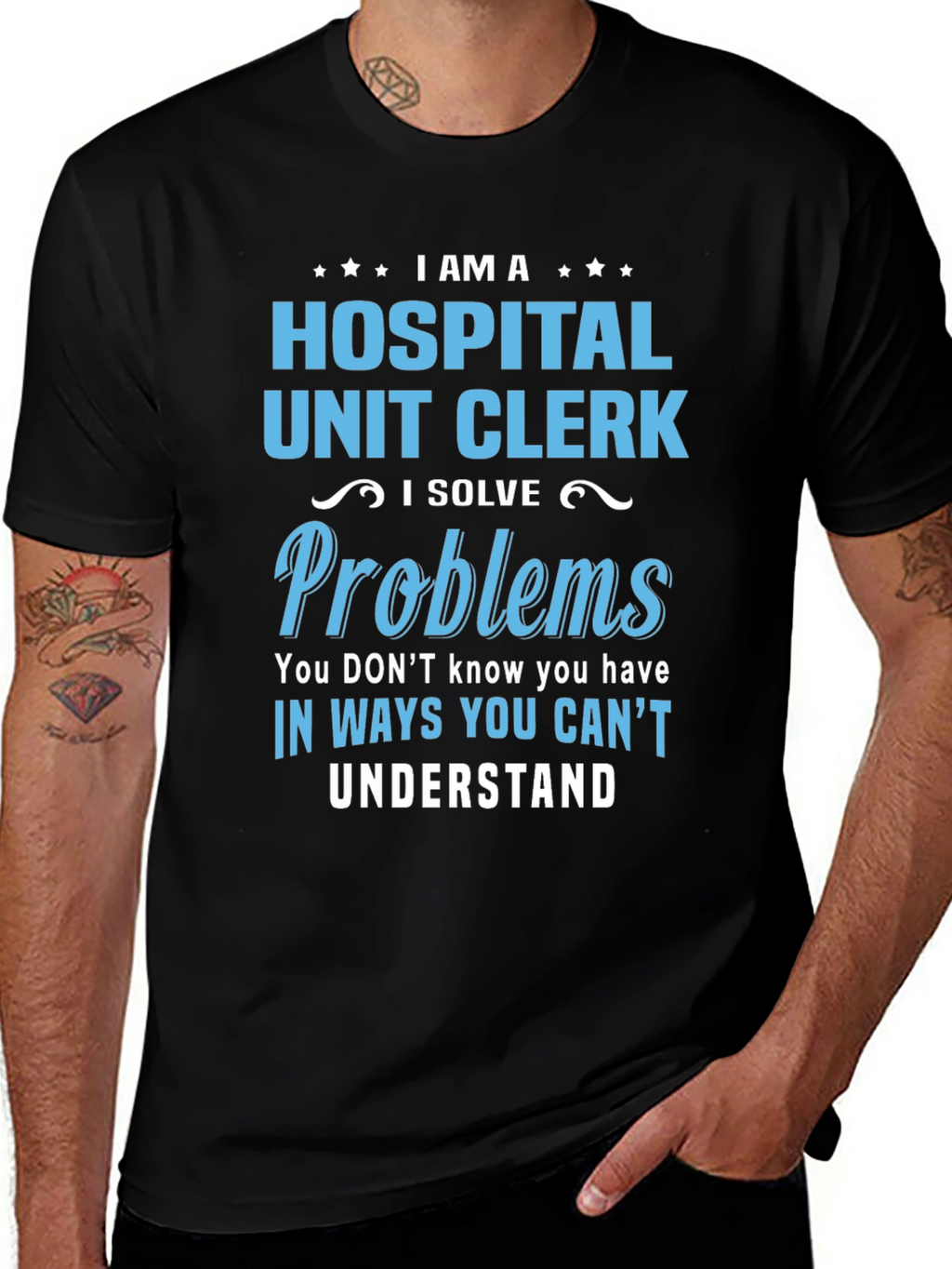 Hospital Unit Clerk T-Shirt - Problem Solver Tee