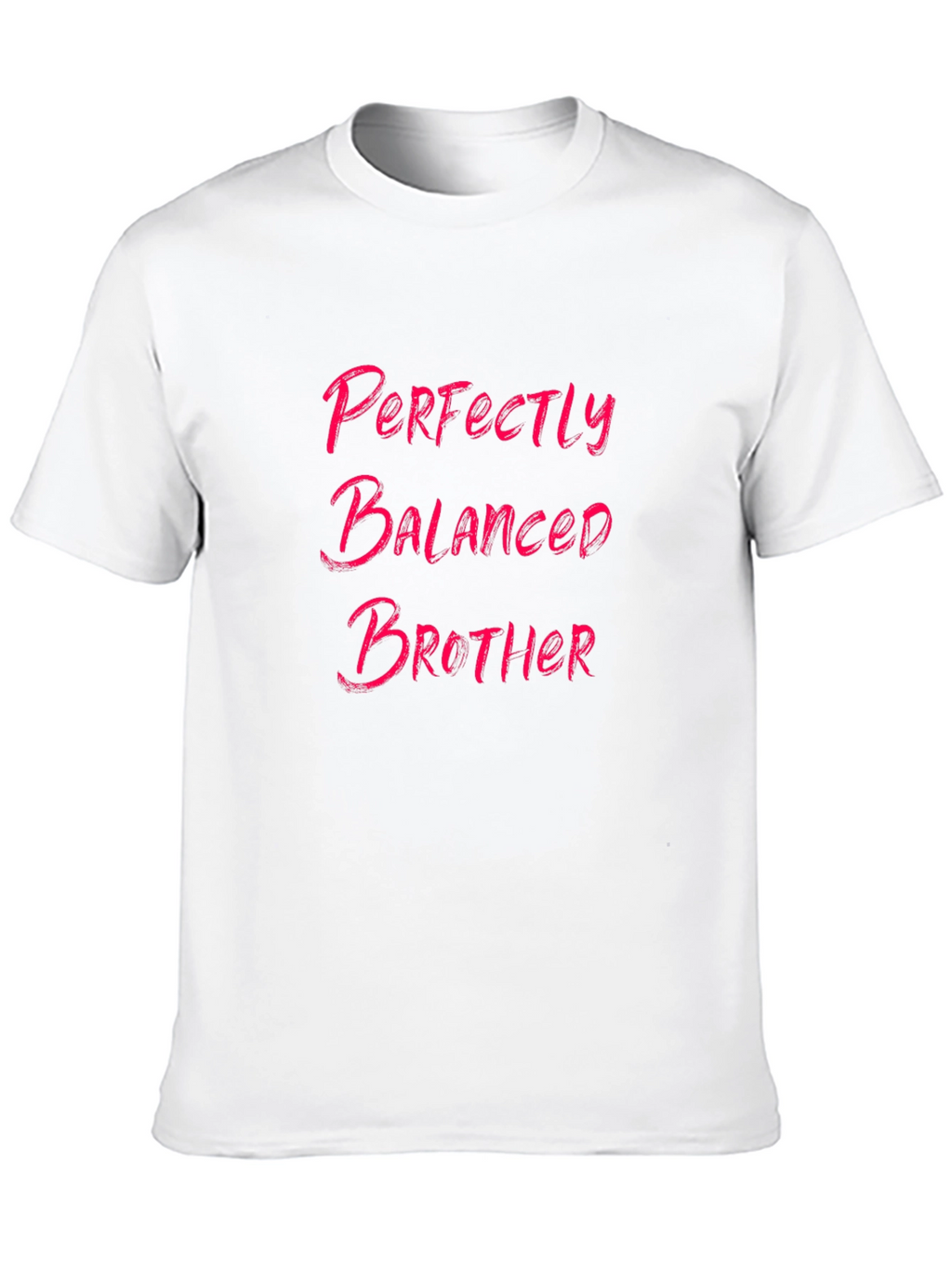 Perfectly Balanced Brother T-Shirt - Black