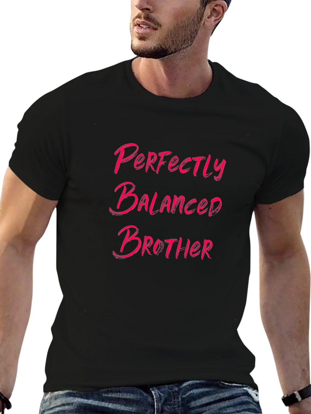 Perfectly Balanced Brother T-Shirt - Black