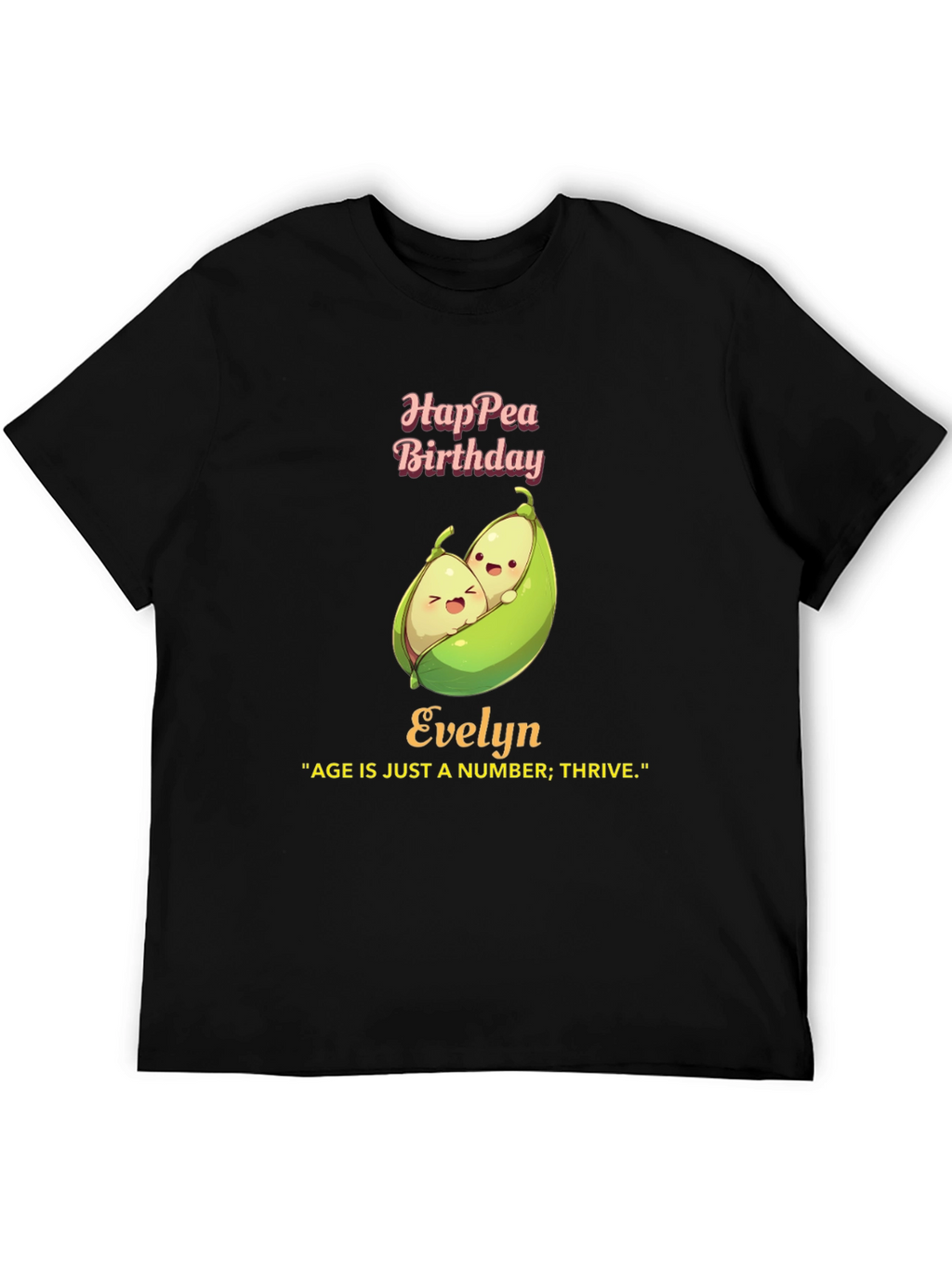 Hap-pea Birthday Evelyn T-Shirt