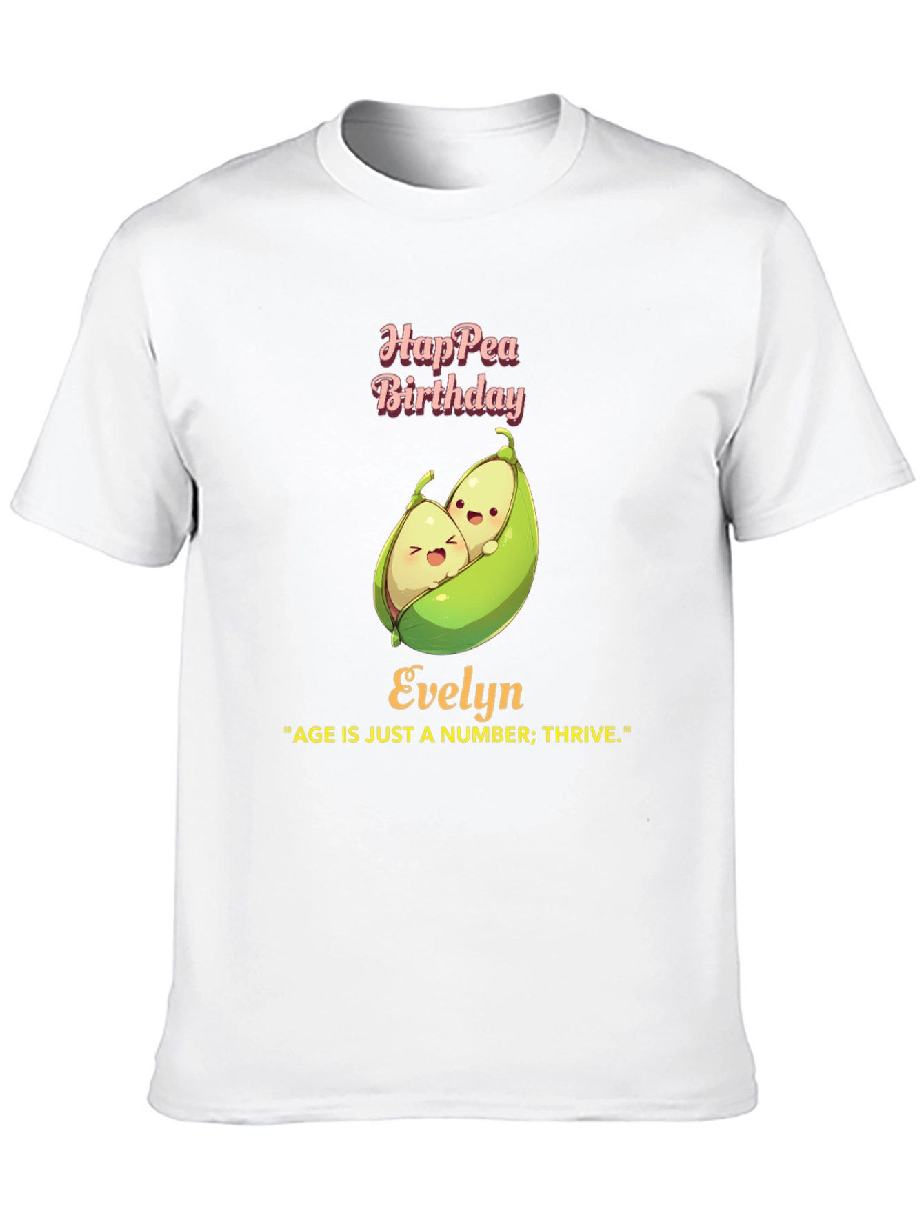 Hap-pea Birthday Evelyn T-Shirt