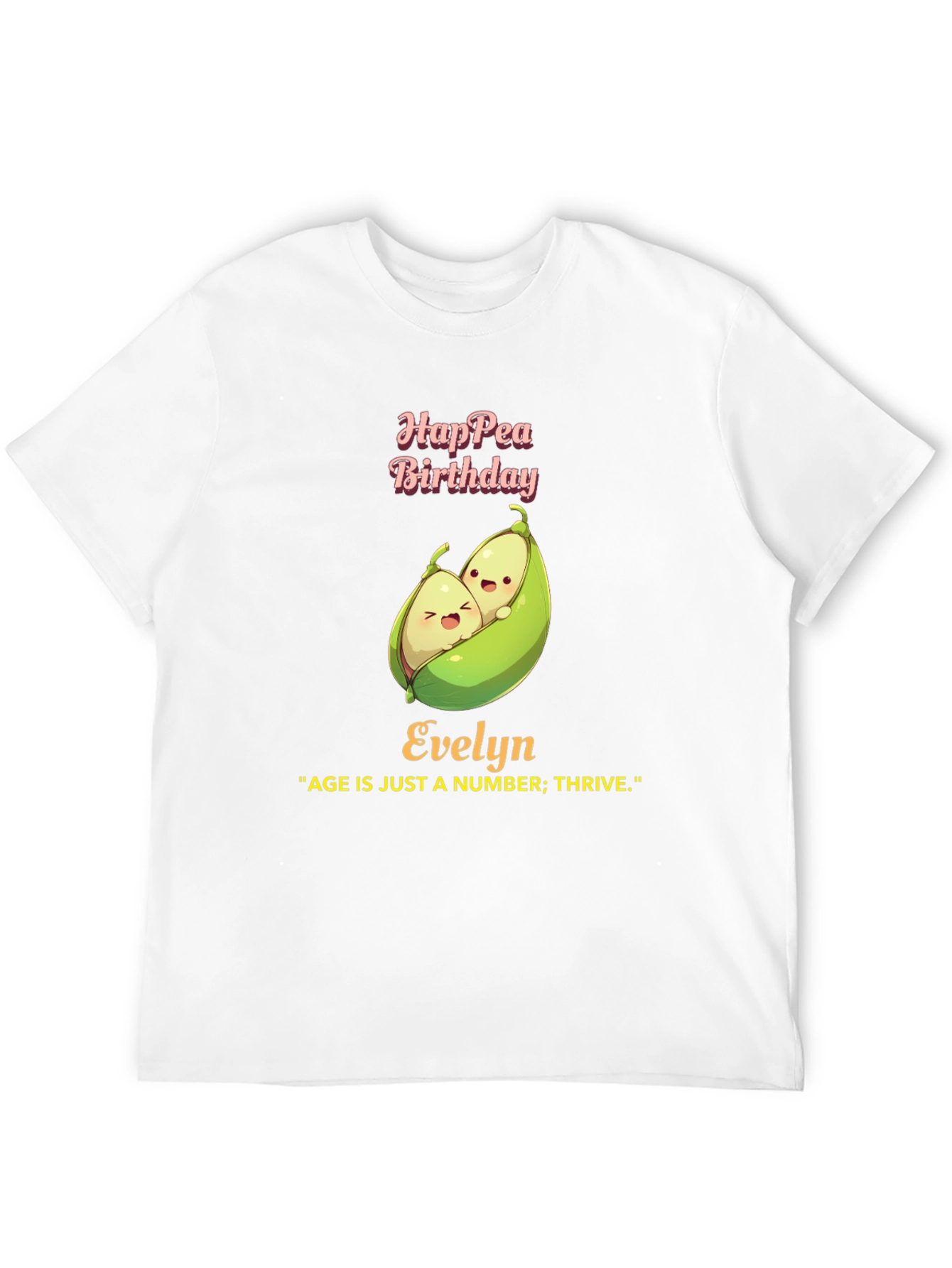 Hap-pea Birthday Evelyn T-Shirt