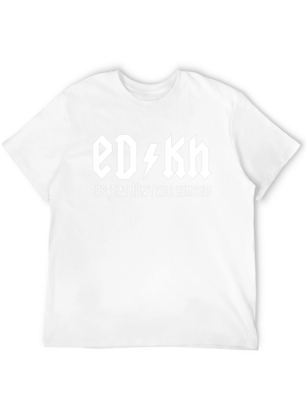 Epstein Didnt Kill Himself Graphic Tee