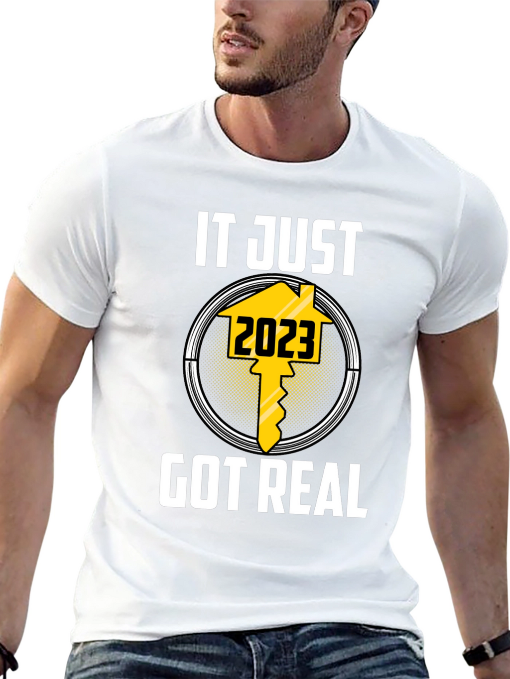 It Just Got Real 2023 T-Shirt