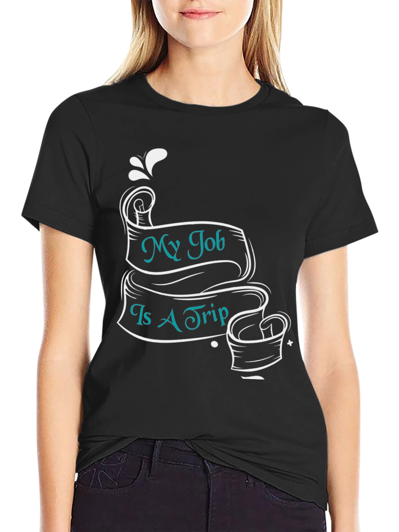My Job Is A Trip Black T-Shirt