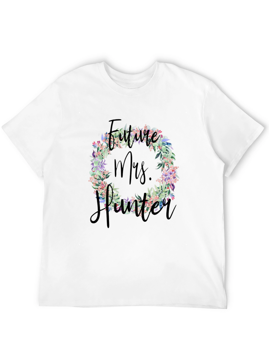 Future Mrs. [Name] Floral Wreath T-Shirt