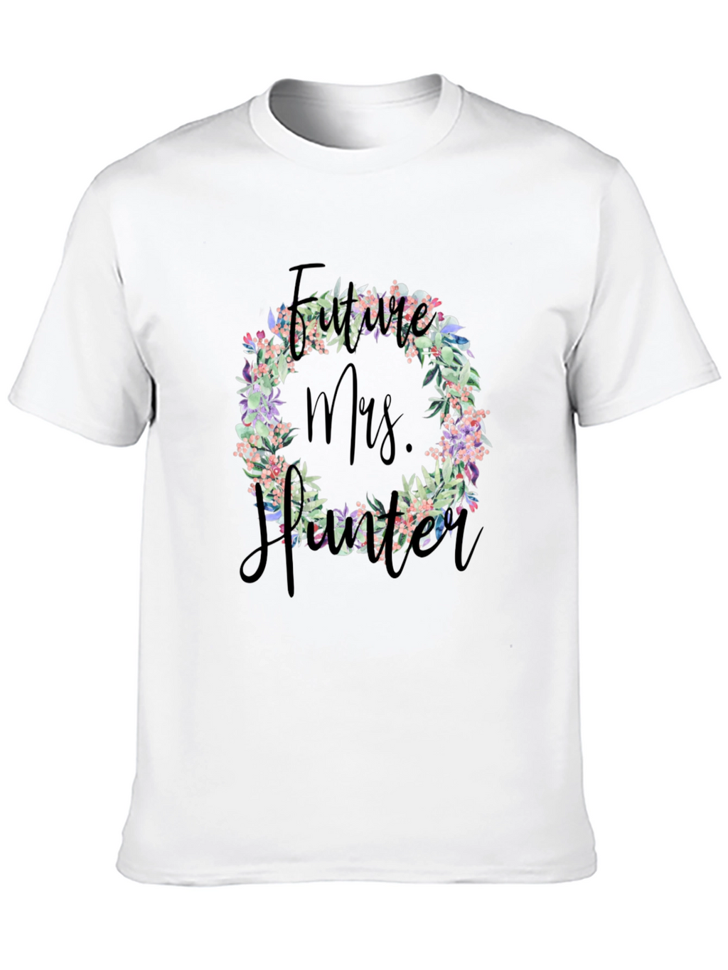 Future Mrs. [Name] Floral Wreath T-Shirt