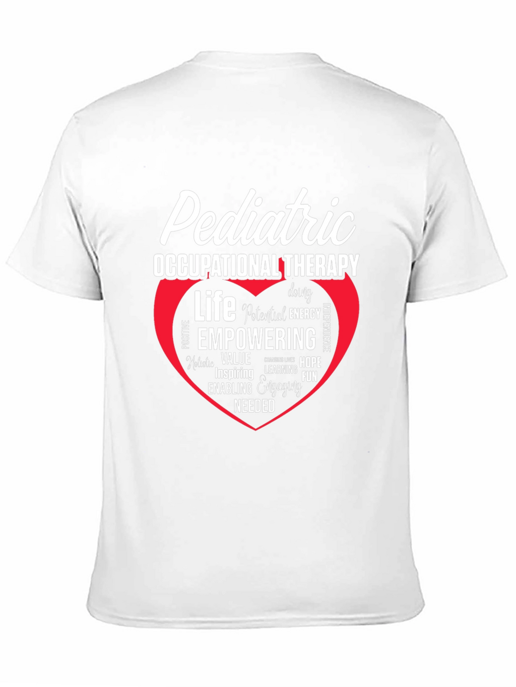 Pediatric Occupational Therapy Empowering Life T-Shirt