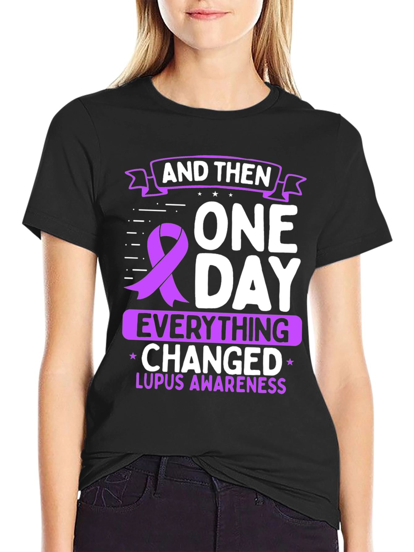Lupus Awareness T-Shirt - And Then One Day Everything Changed