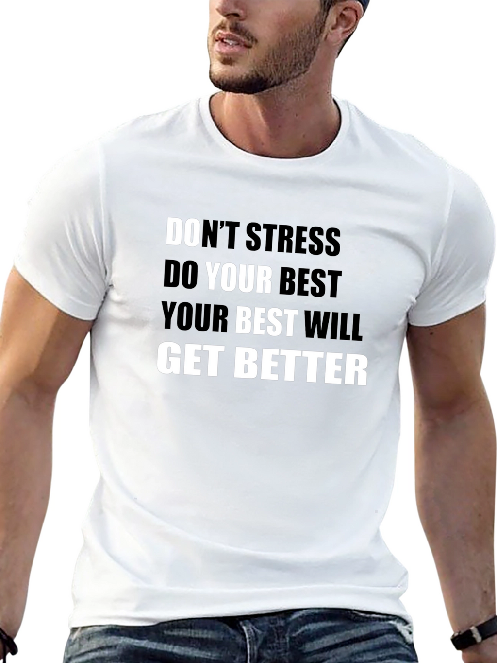 Inspirational Black T-Shirt: Dont Stress Do Your Best
