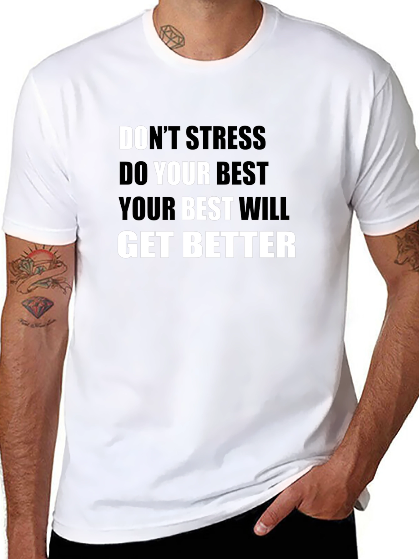 Inspirational Black T-Shirt: Dont Stress Do Your Best