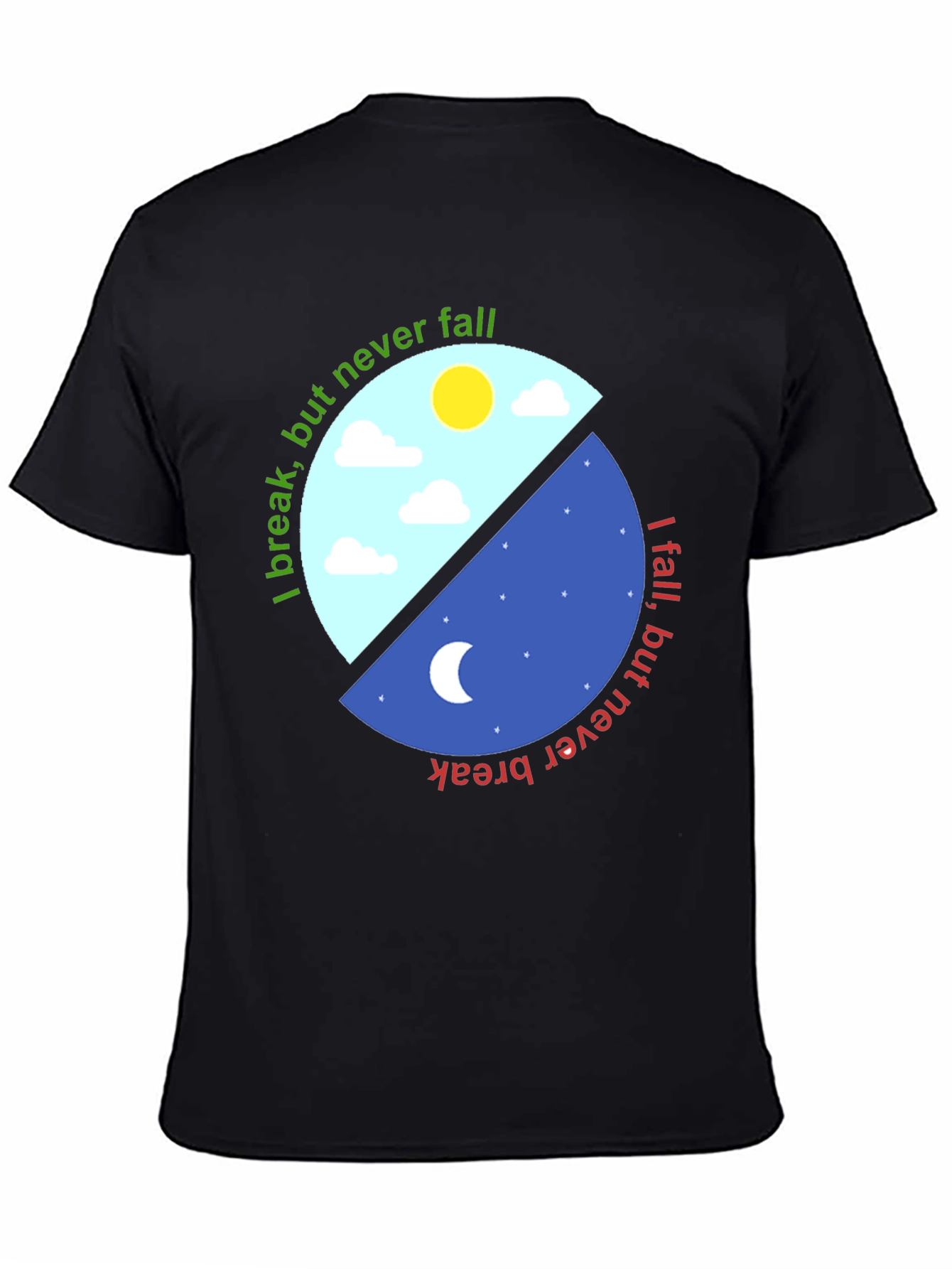 Yin Yang T-Shirt - I Break But Never Fall Design