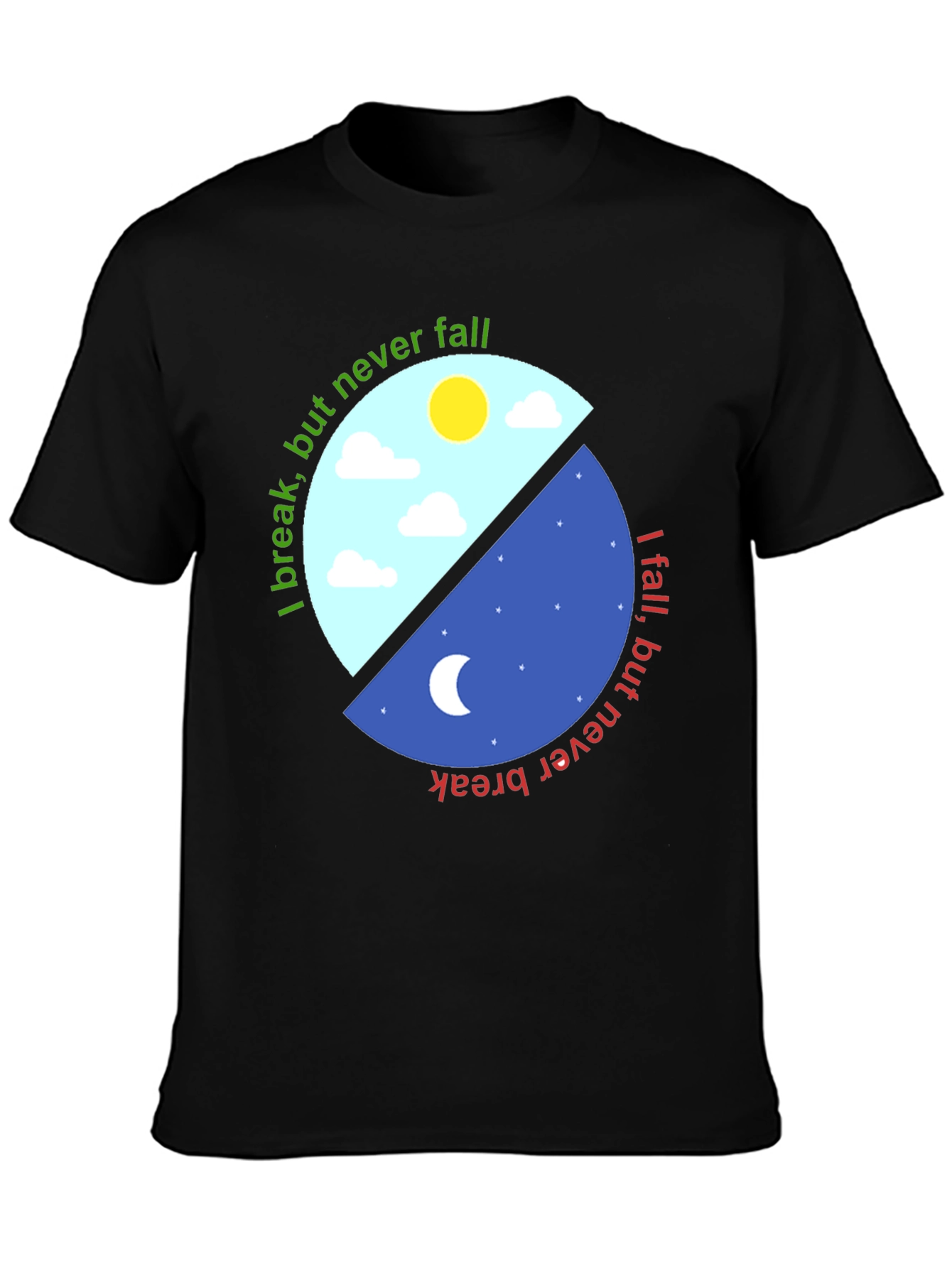 Yin Yang T-Shirt - I Break But Never Fall Design
