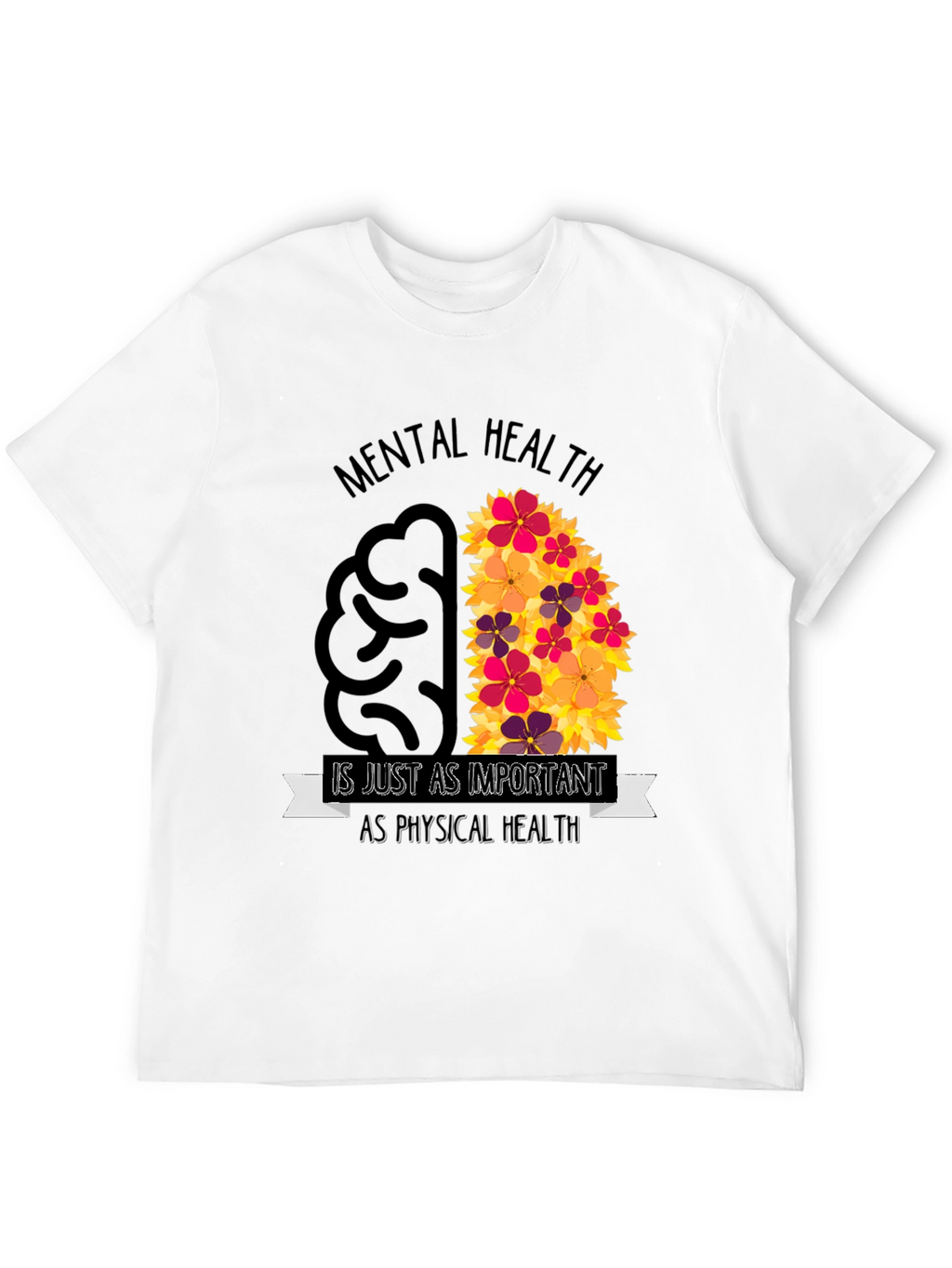 Mental Health Awareness T-Shirt - Brain Flowers Design