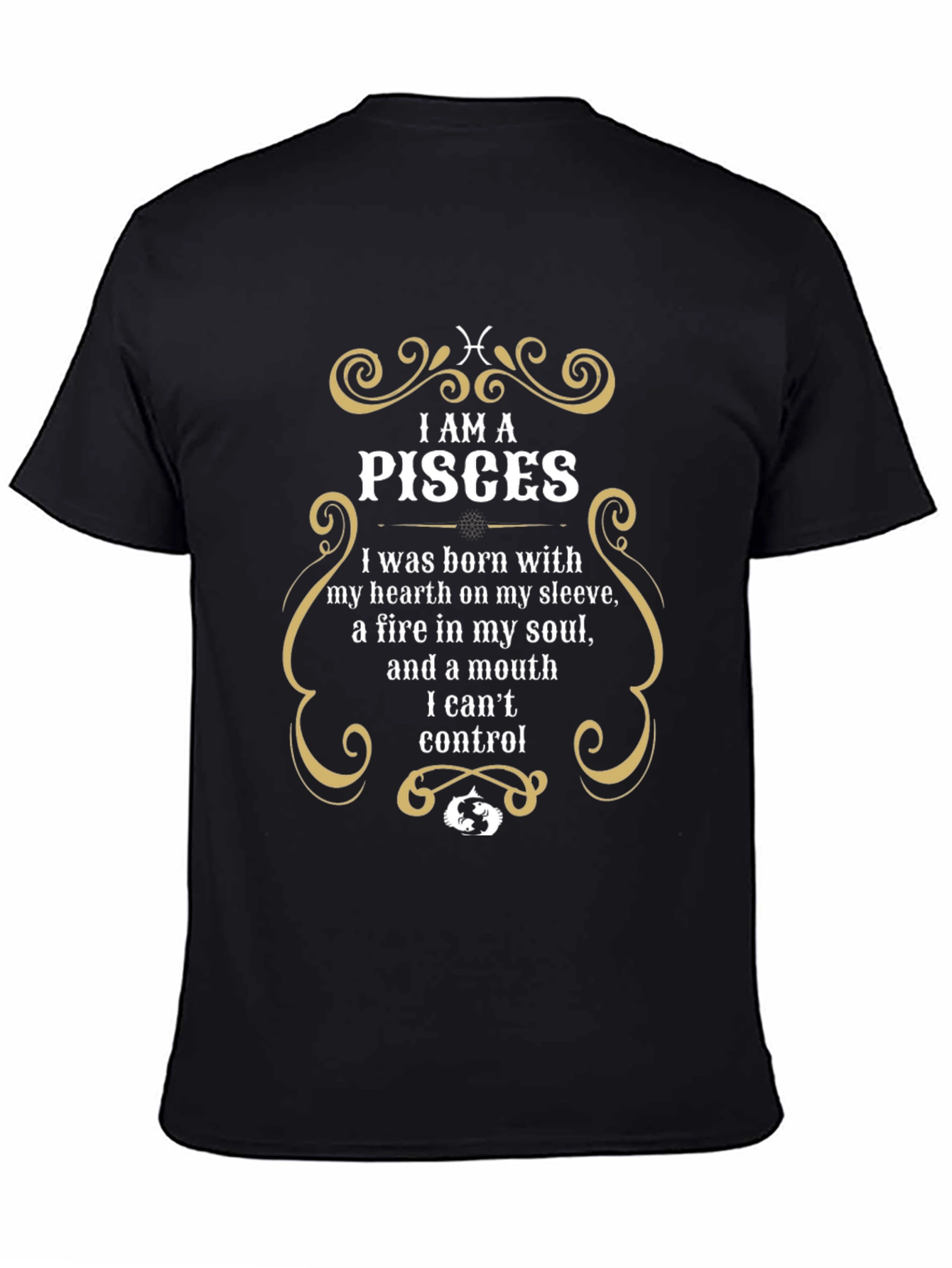 I am a Pisces Zodiac T-Shirt