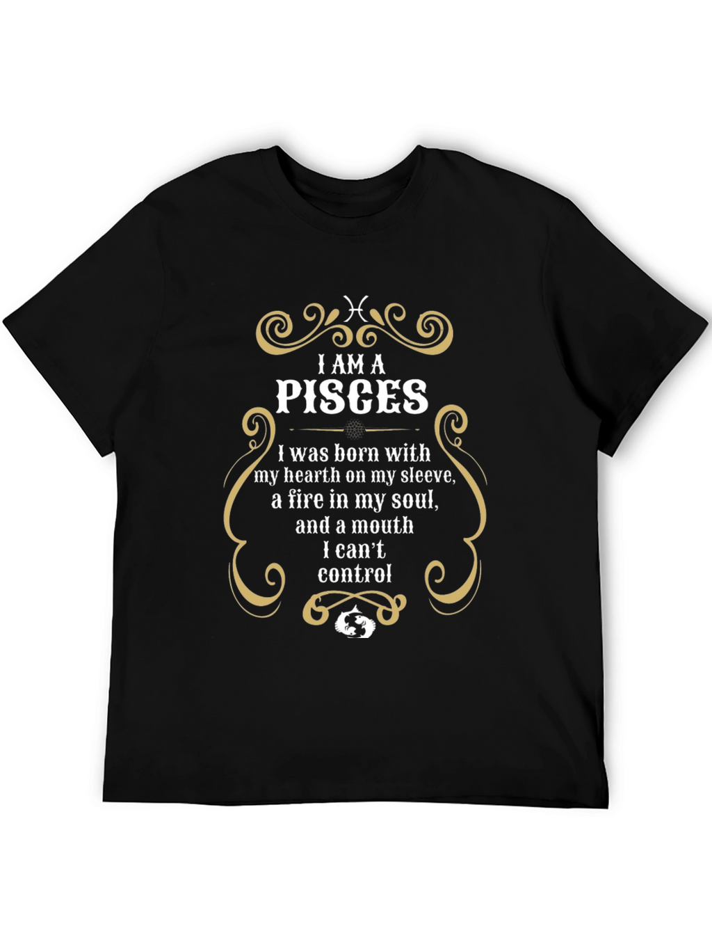 I am a Pisces Zodiac T-Shirt