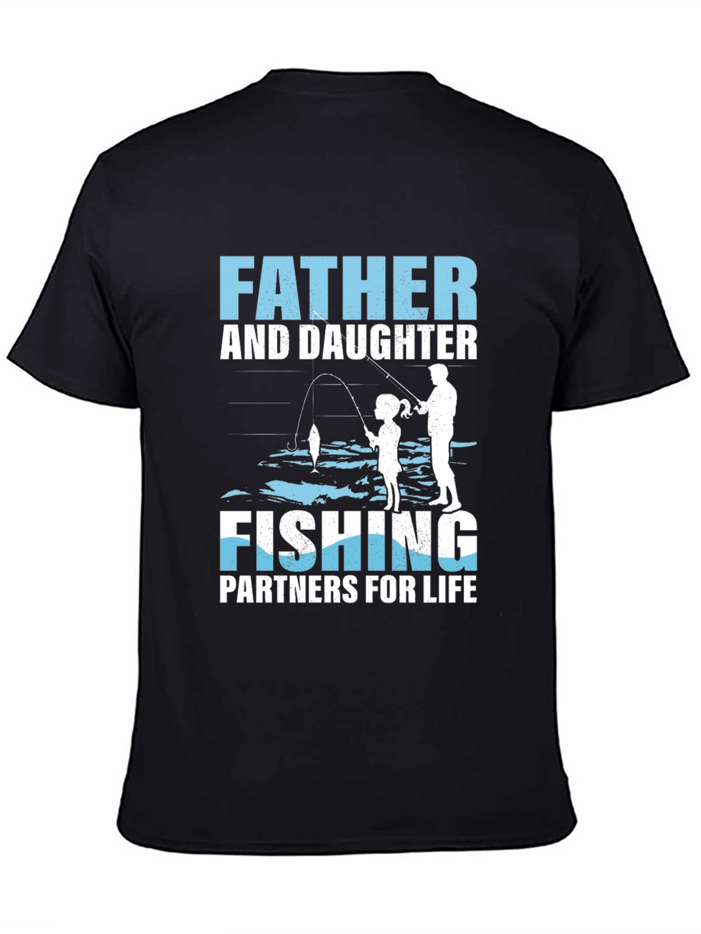 Father & Daughter Fishing Partners T-Shirt
