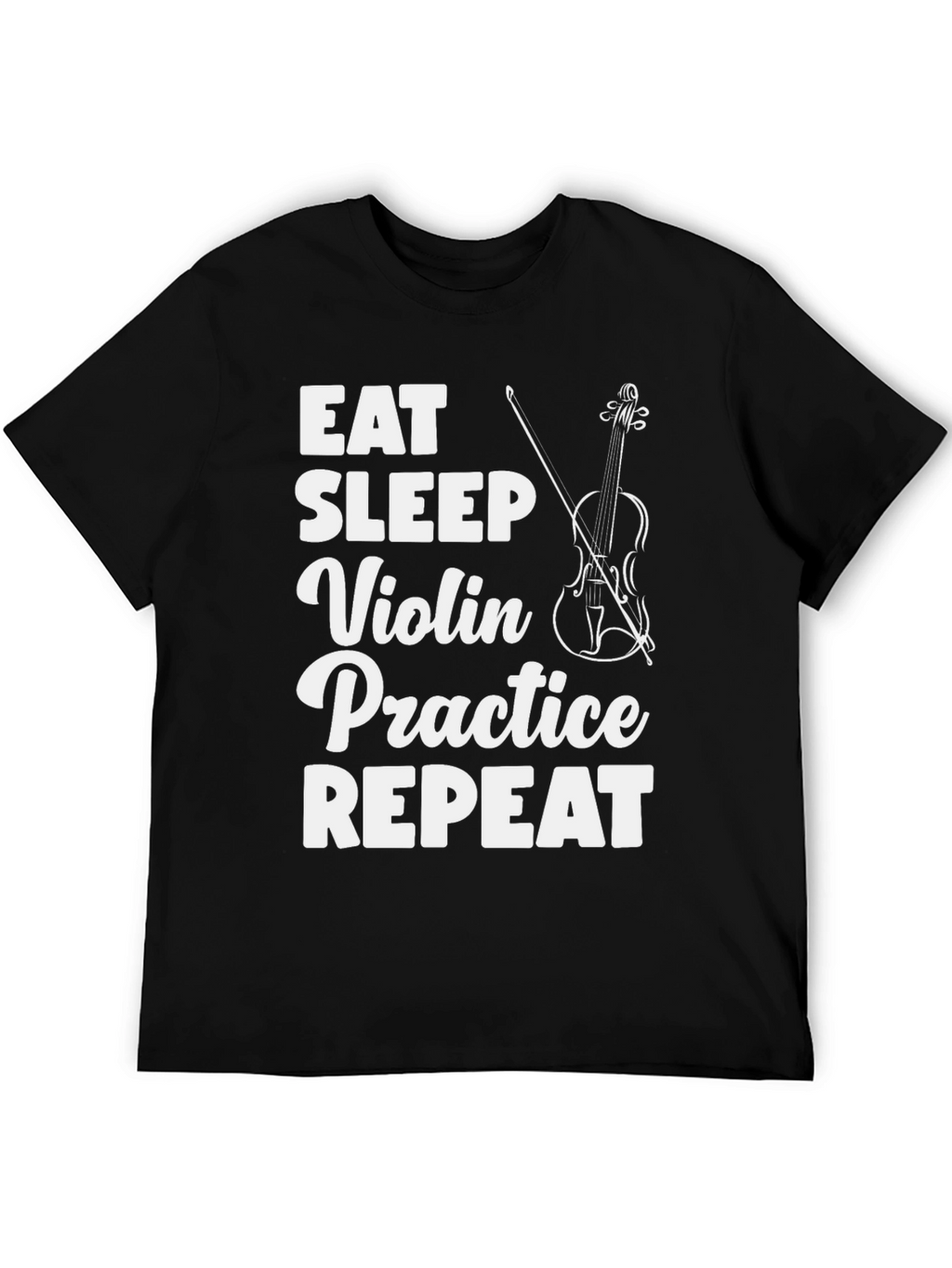 Eat Sleep Violin Practice T-Shirt Musician Gift