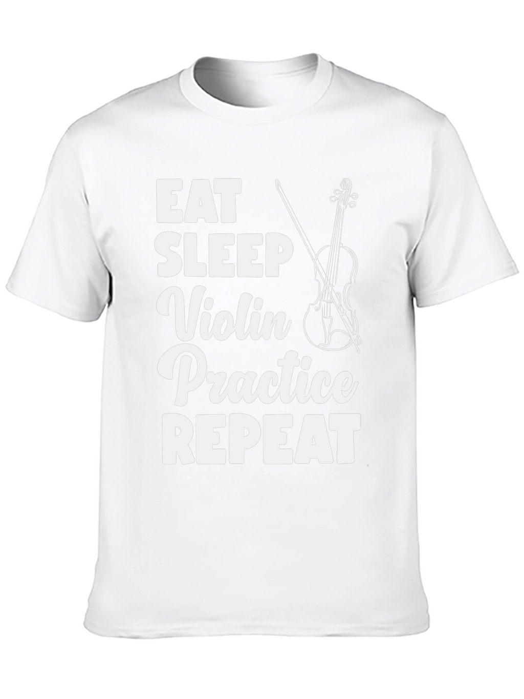 Eat Sleep Violin Practice T-Shirt Musician Gift