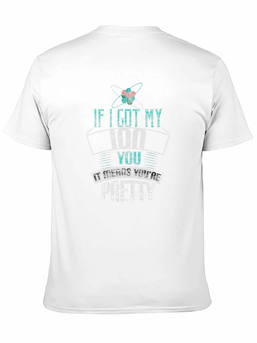 Funny Chemistry T-Shirt - If I Lost My Ion