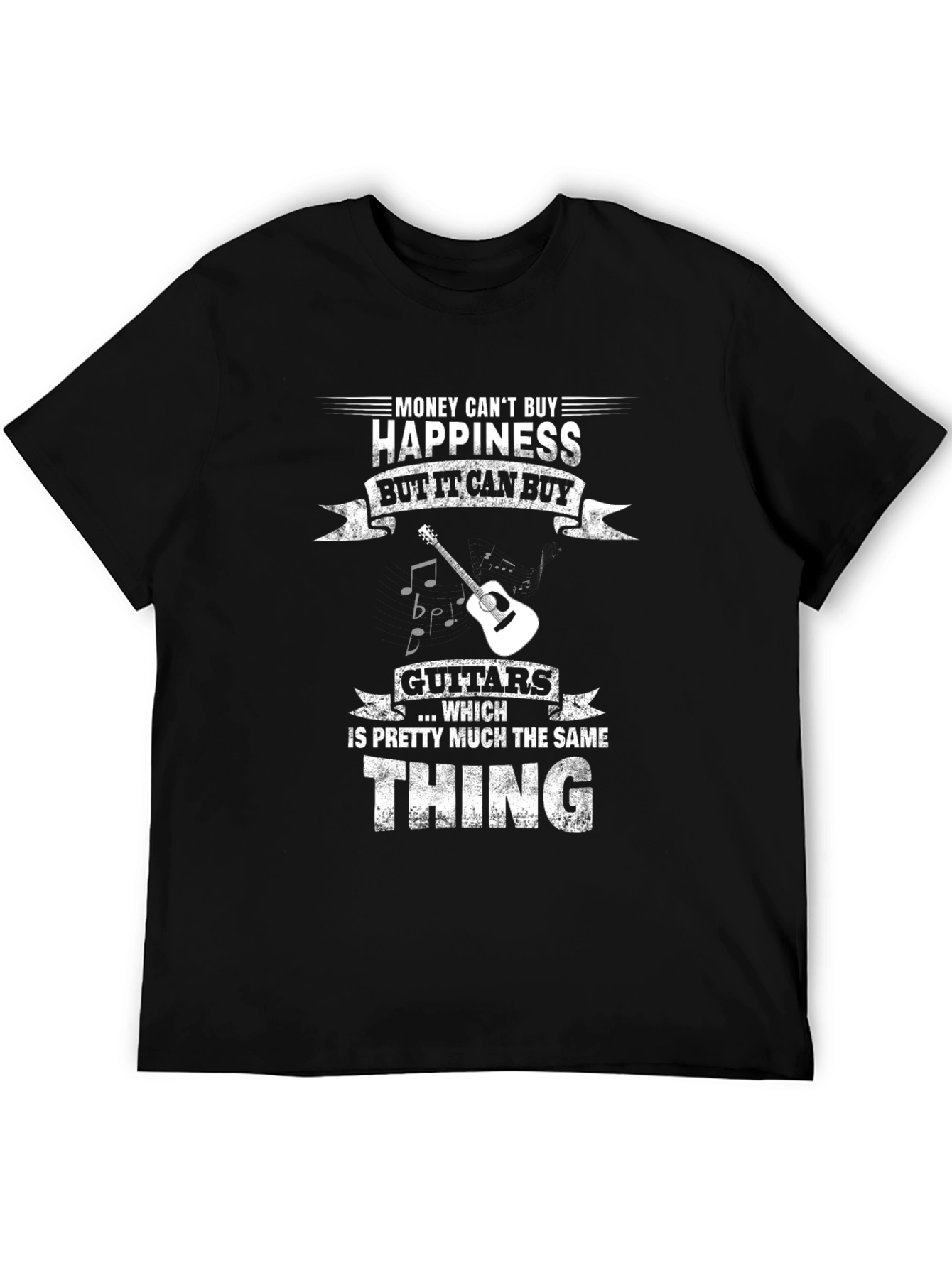 Money Cant Buy Happiness Guitar T-Shirt