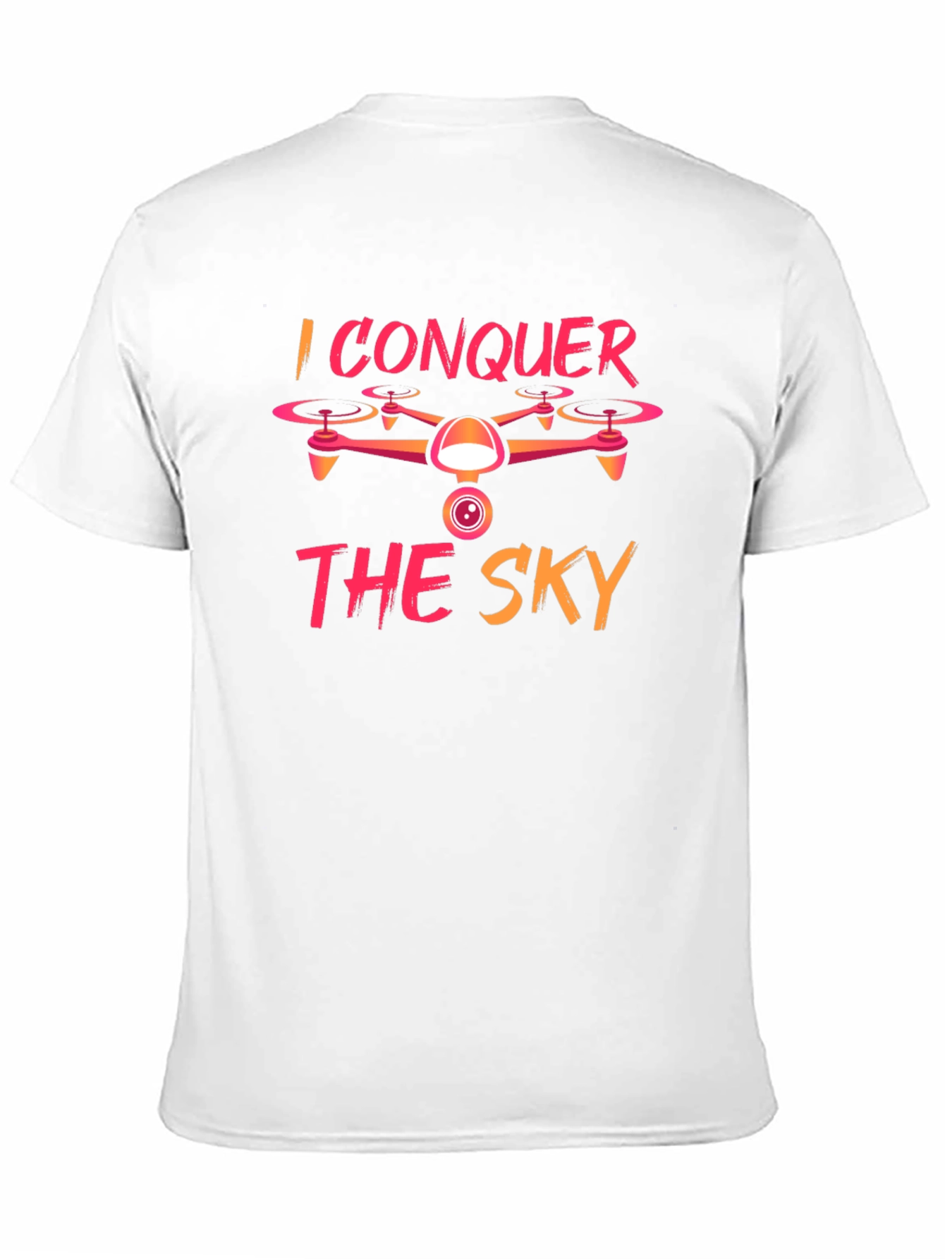 I Conquer The Sky Drone Graphic Tee