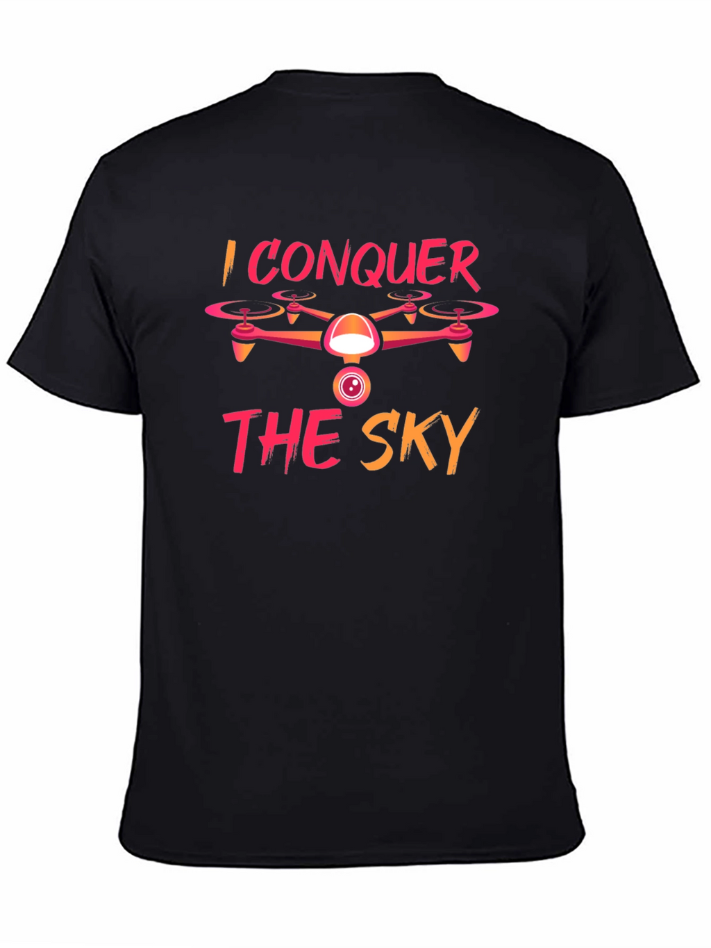 I Conquer The Sky Drone Graphic Tee