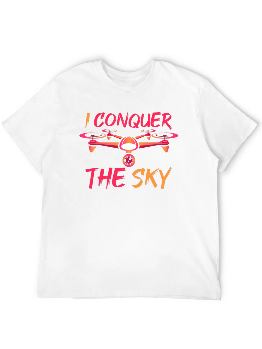 I Conquer The Sky Drone Graphic Tee