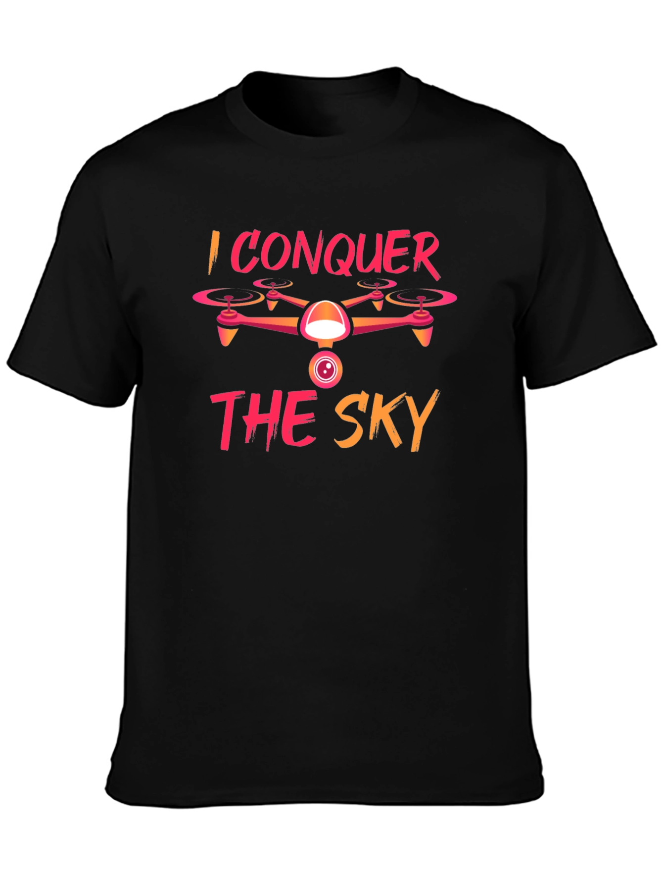 I Conquer The Sky Drone Graphic Tee