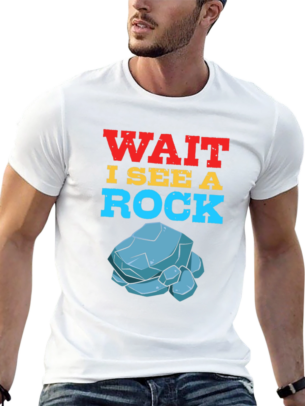 Wait I See a Rock T-Shirt Funny Geology Gift