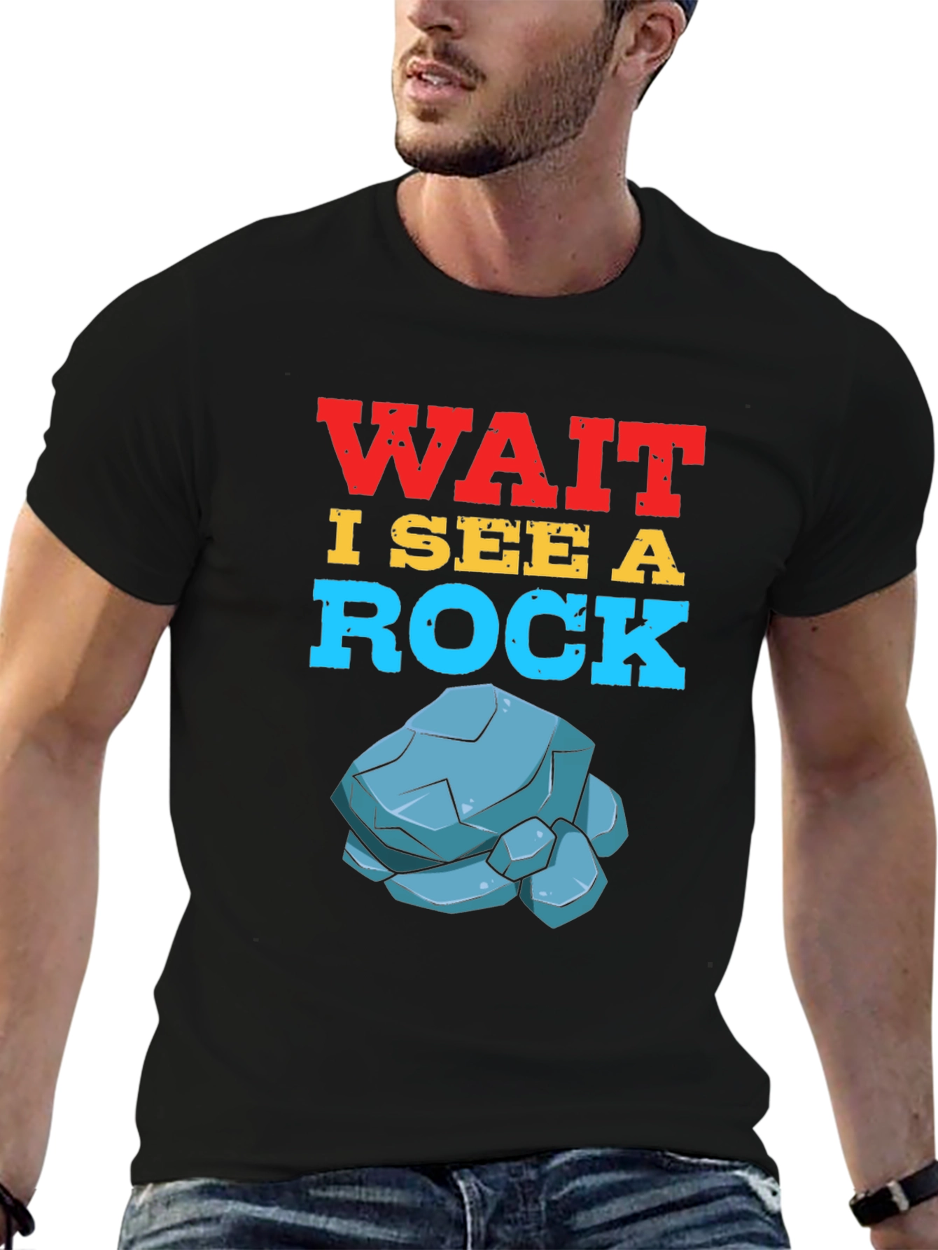 Wait I See a Rock T-Shirt Funny Geology Gift