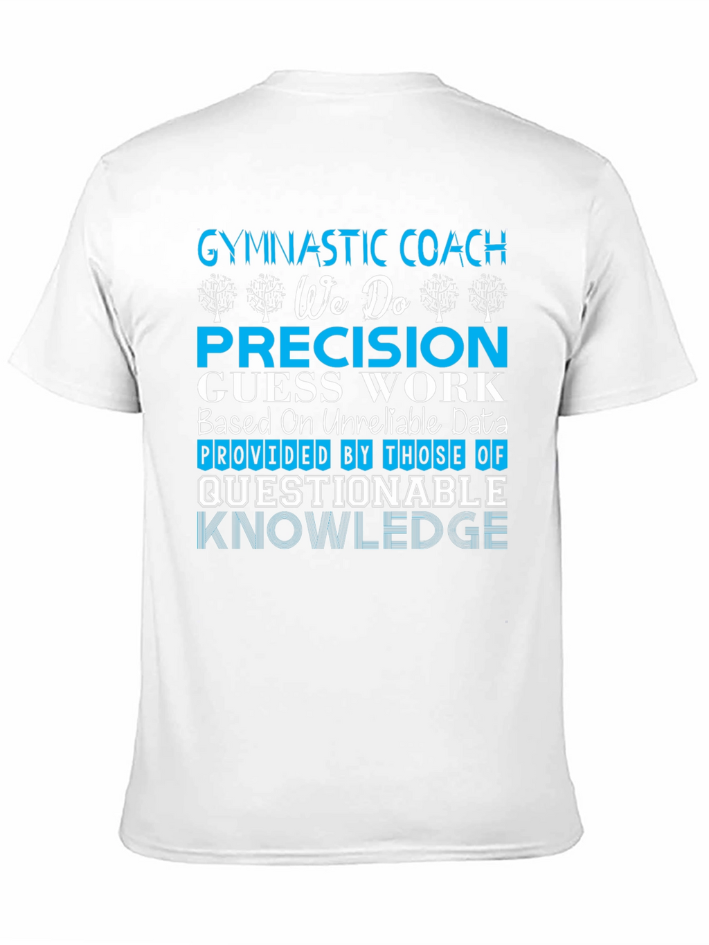 Gymnastic Coach Humor T-Shirt