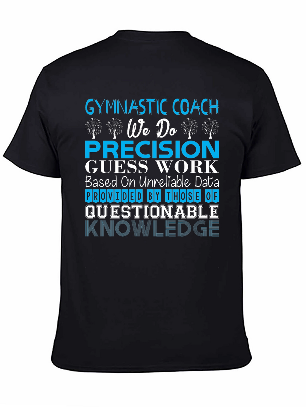 Gymnastic Coach Humor T-Shirt