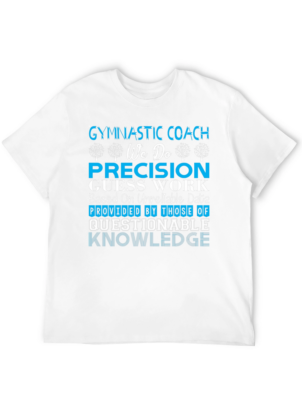 Gymnastic Coach Humor T-Shirt