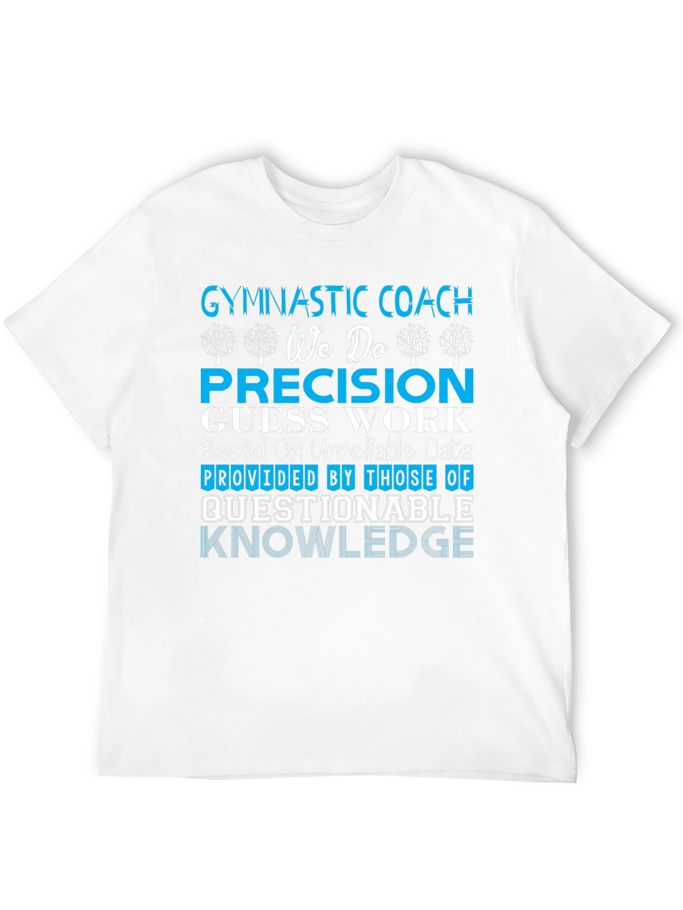 Gymnastic Coach Humor T-Shirt