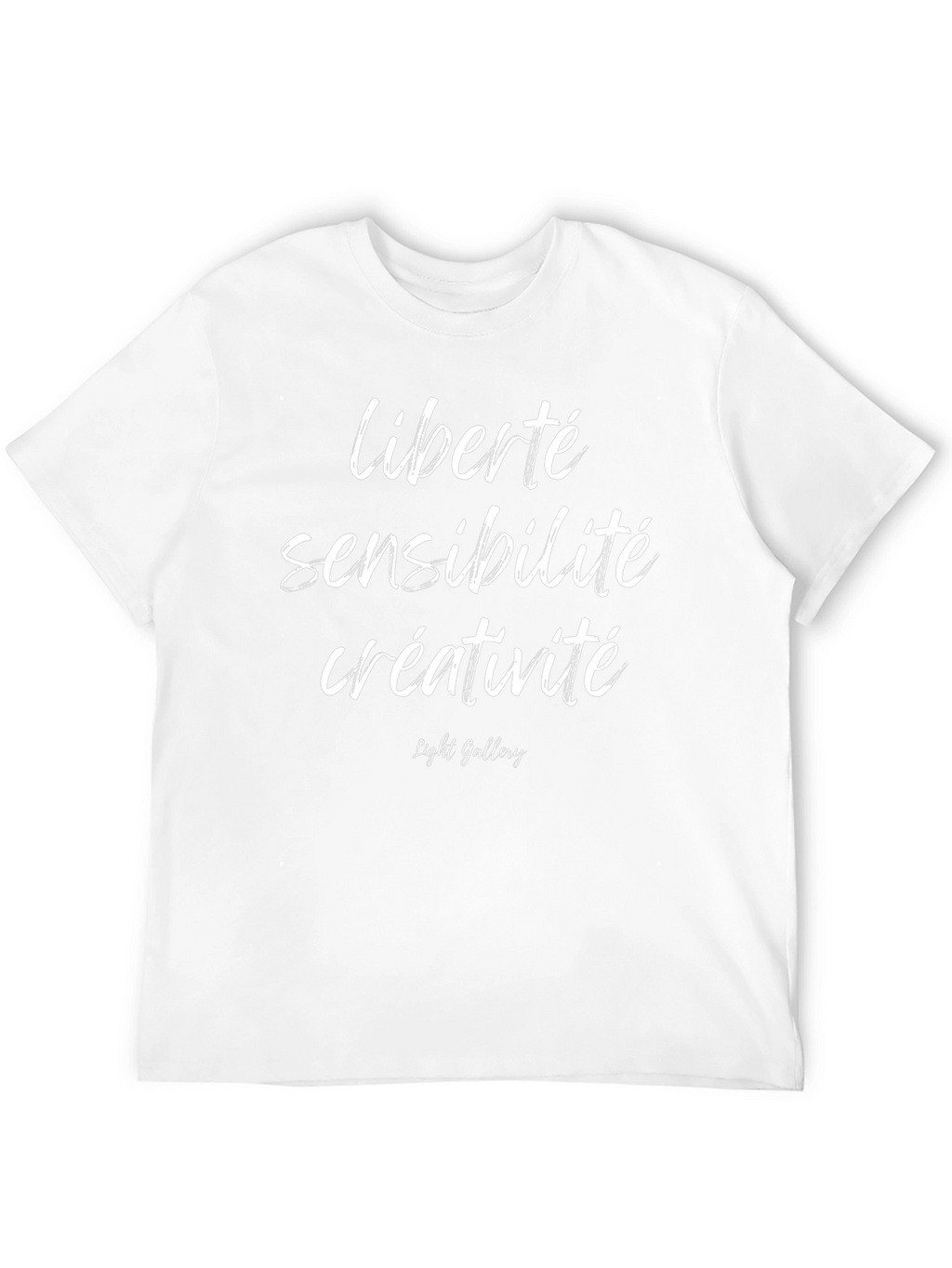 Liberté Sensibilité Créativité T-Shirt