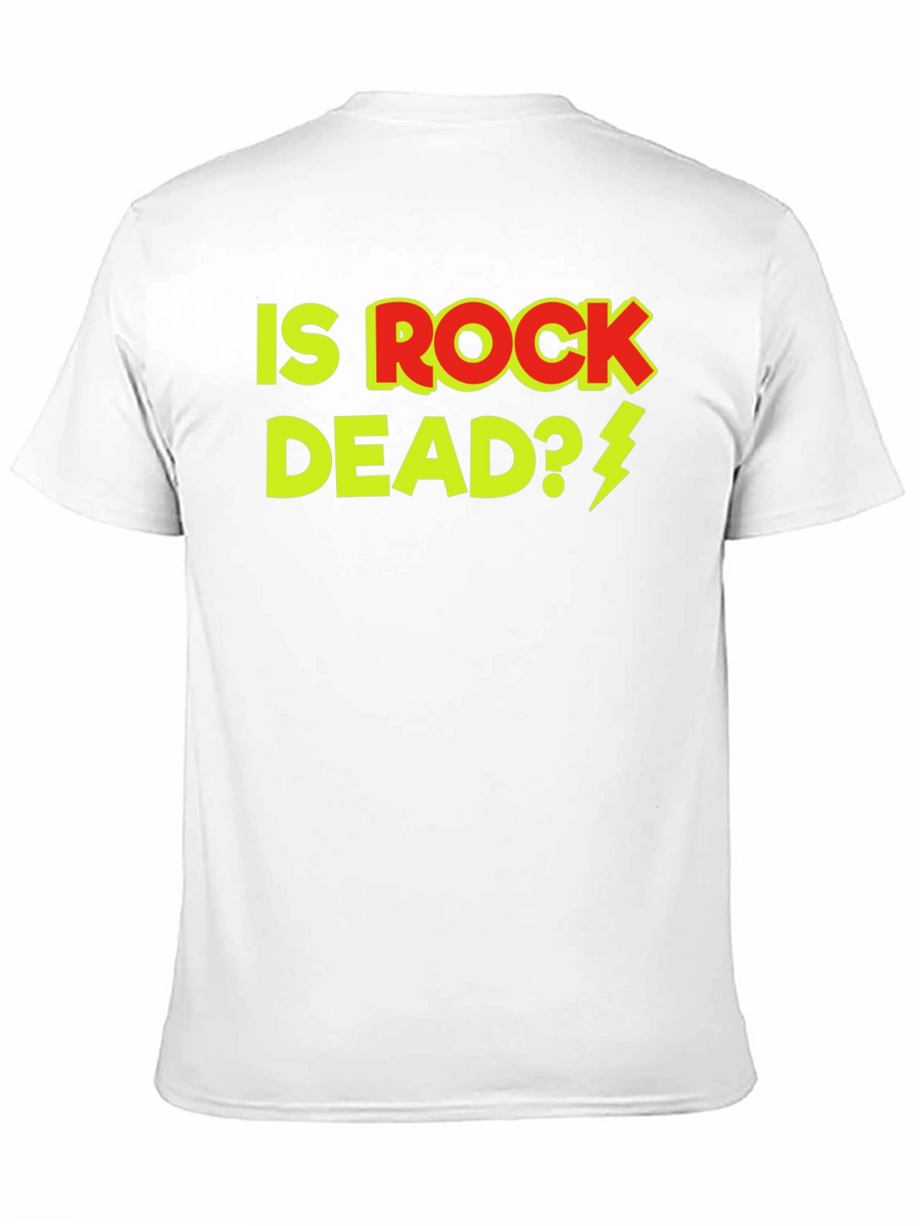 Is Rock Dead T-Shirt - Classic Rock Apparel