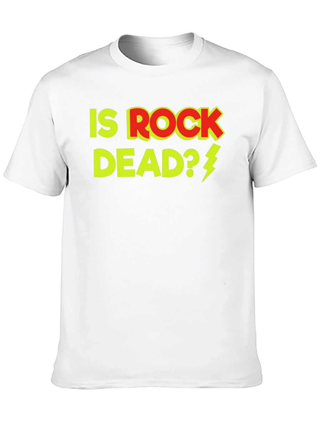 Is Rock Dead T-Shirt - Classic Rock Apparel