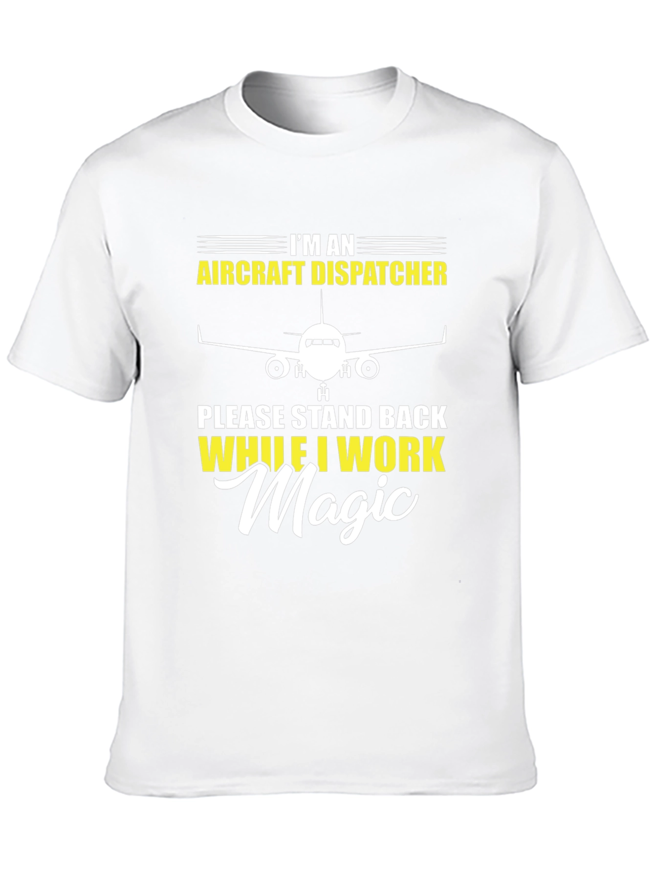 Aircraft Dispatcher T-Shirt Magic Work Tee
