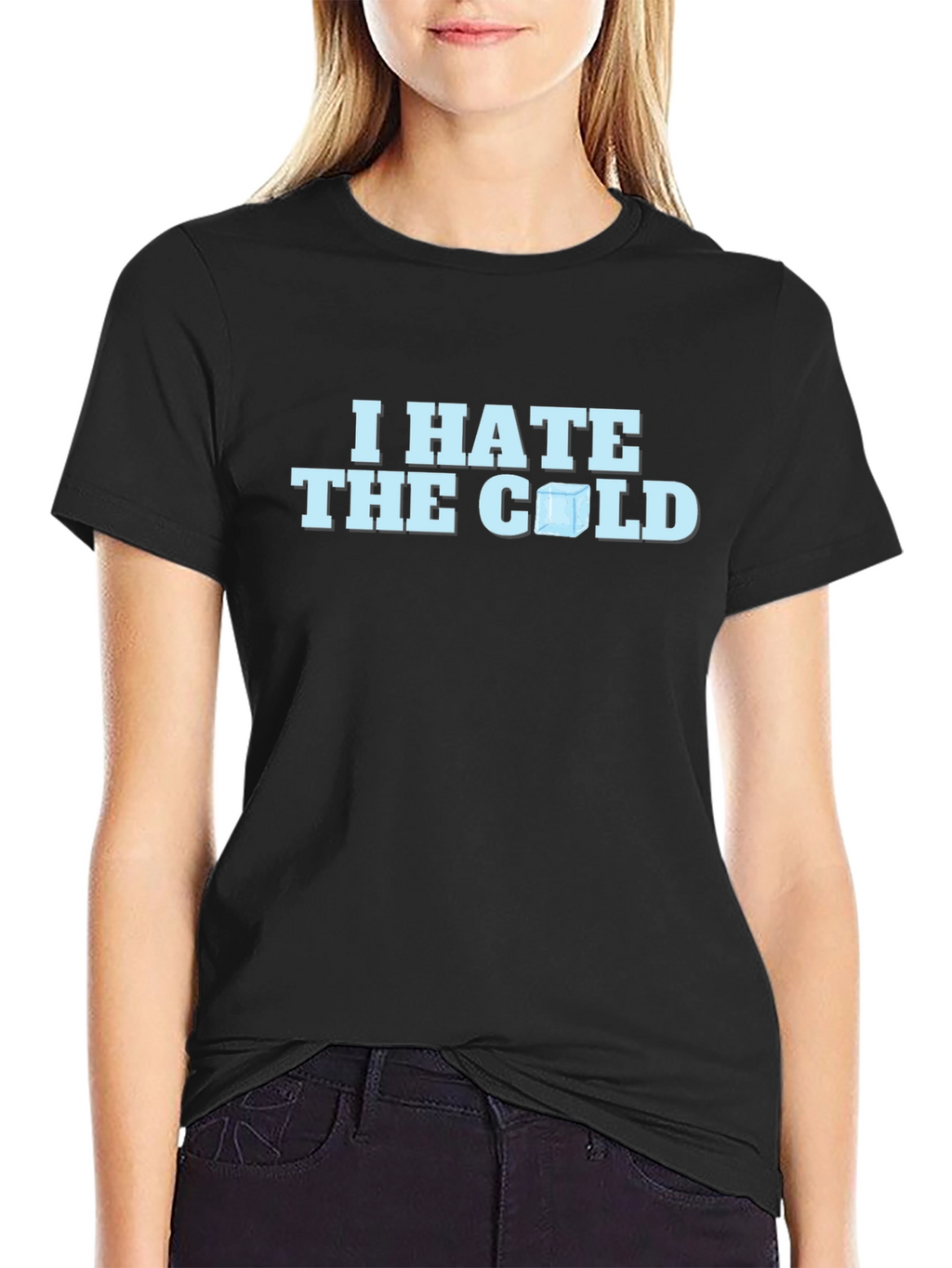 I Hate The Cold T-Shirt
