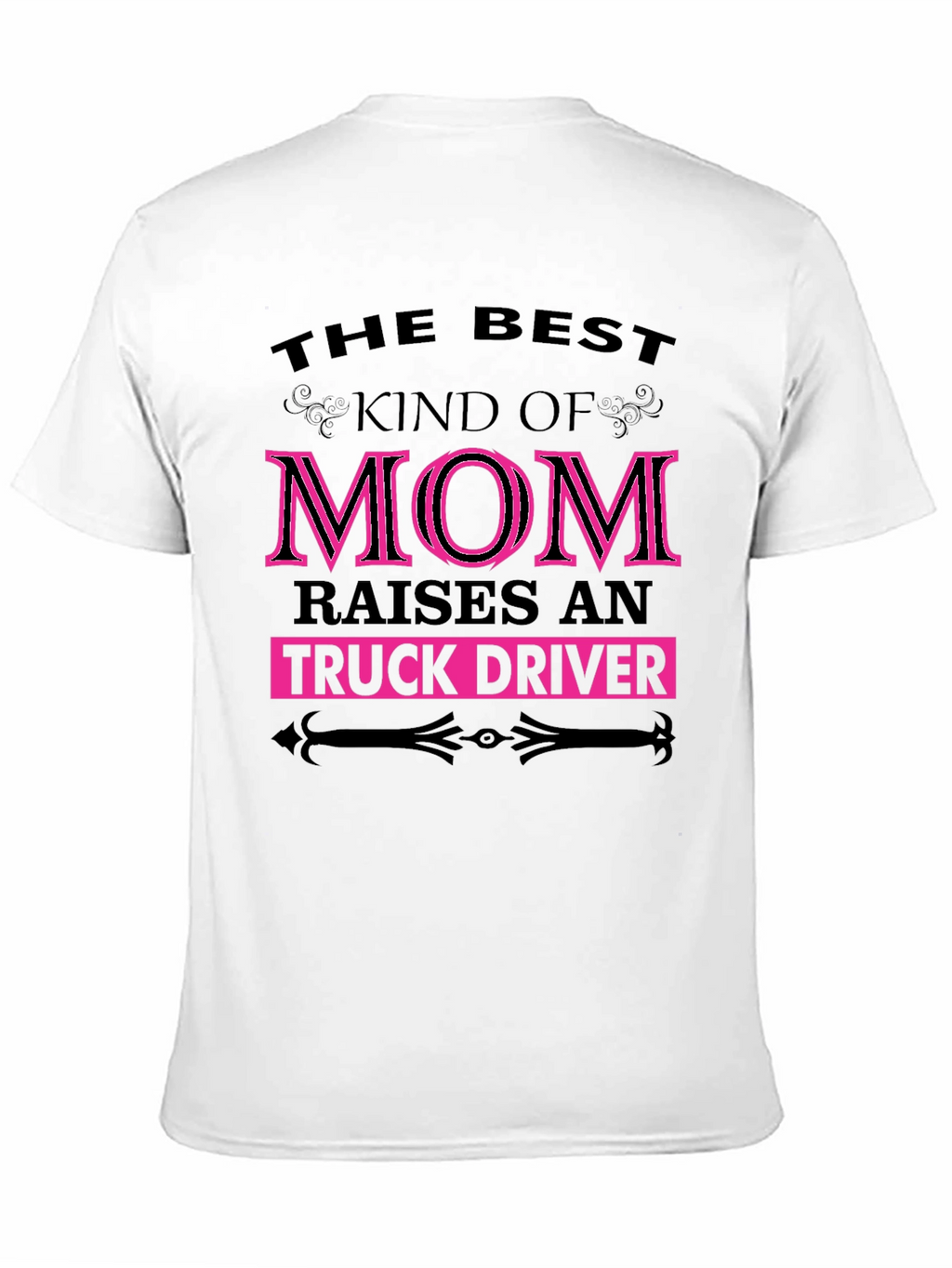 Best Kind of Mom Truck Driver T-Shirt