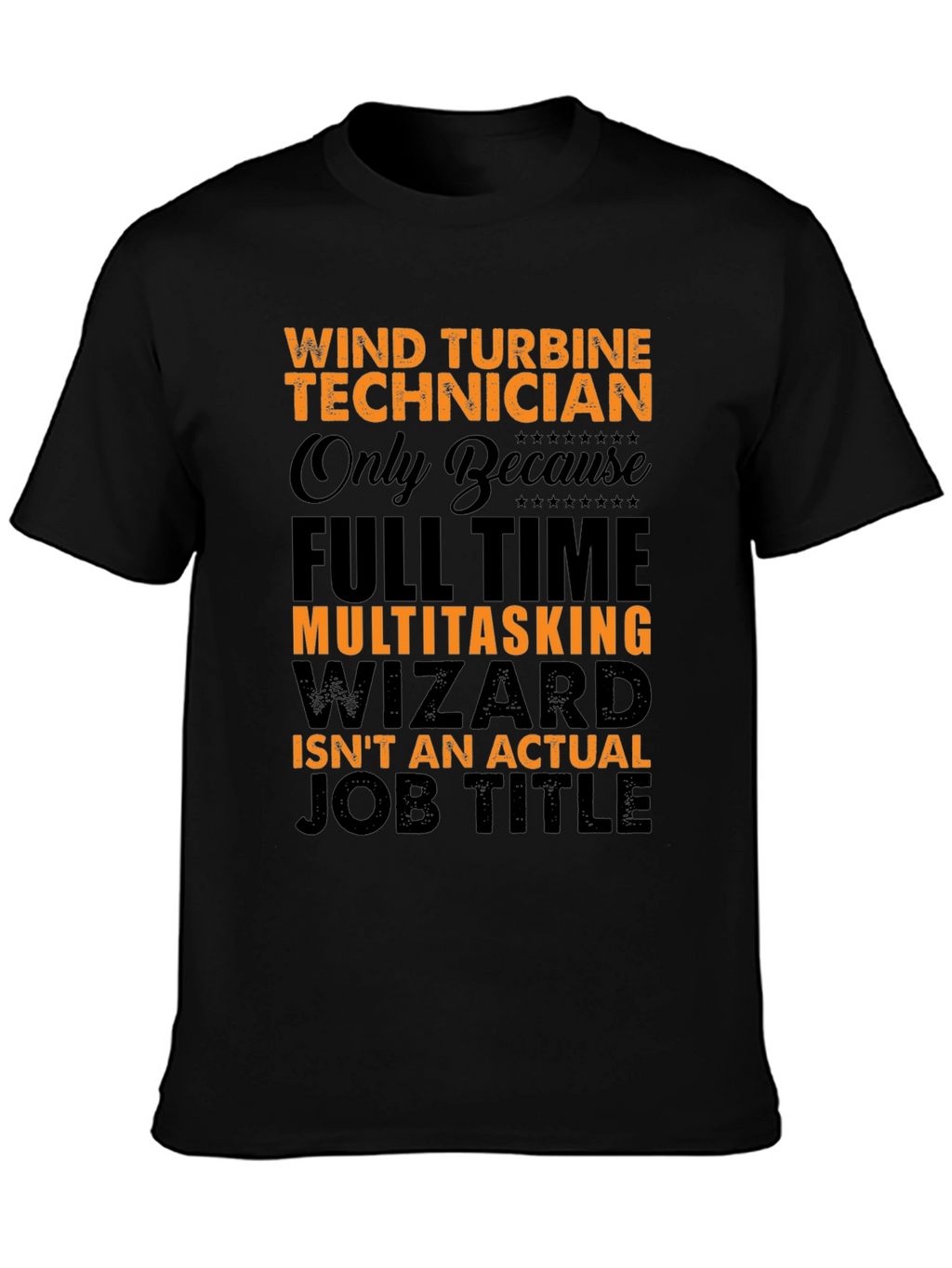 Wind Turbine Technician Novelty T-Shirt
