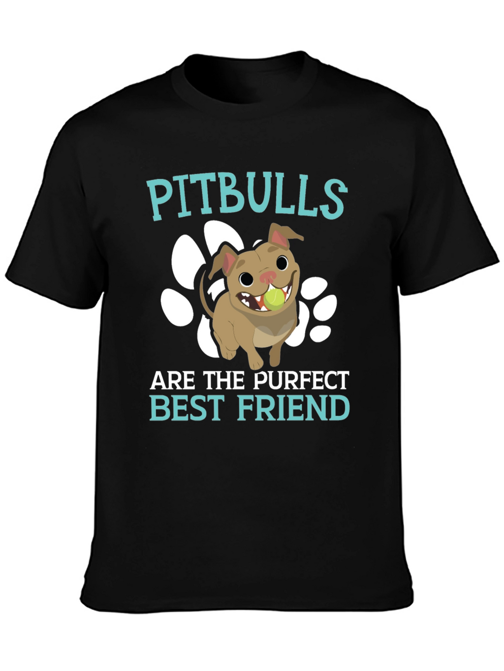 Pitbulls Purfect Best Friend Graphic Tee