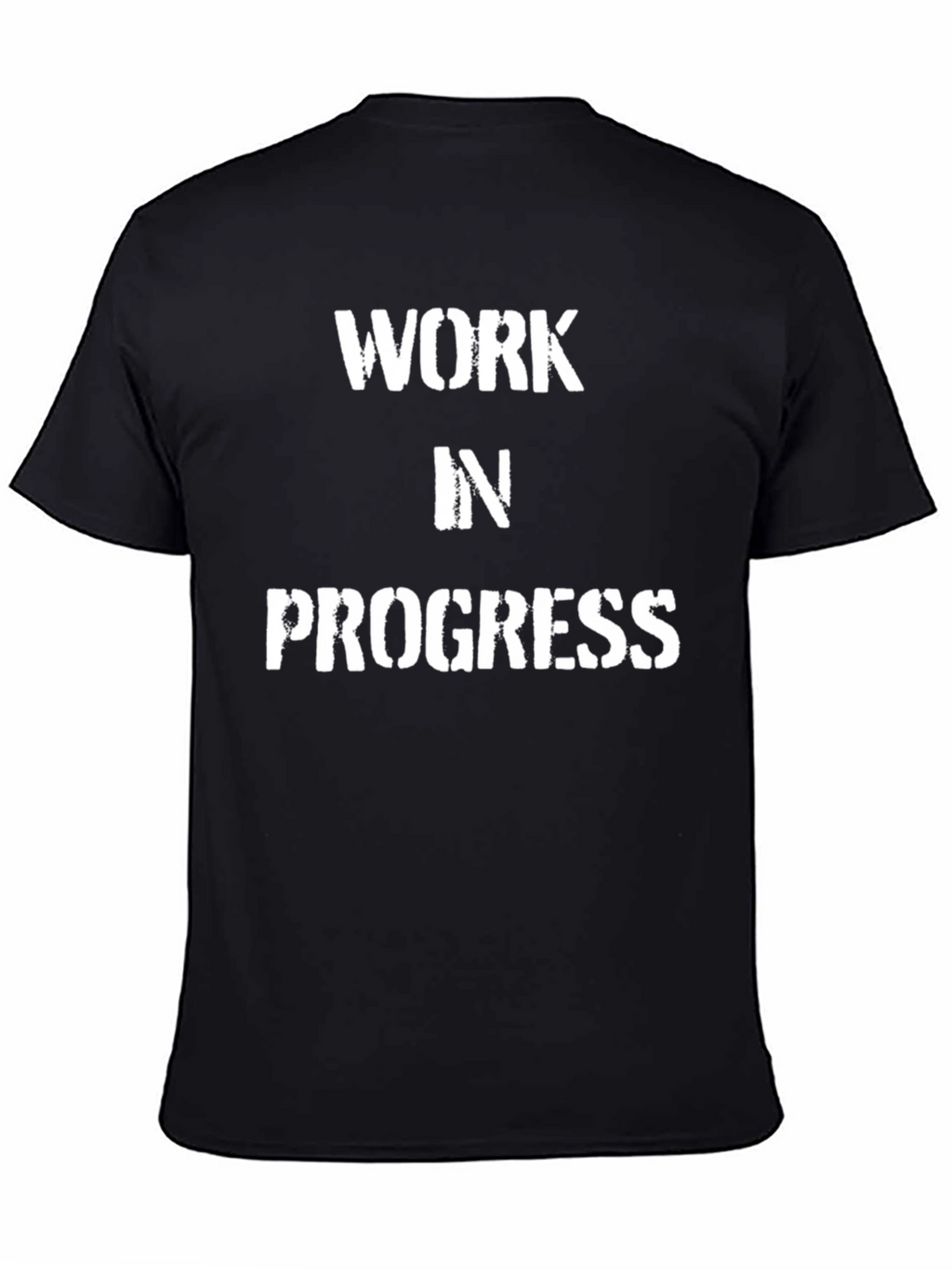 Work In Progress T-Shirt - Motivational Tee