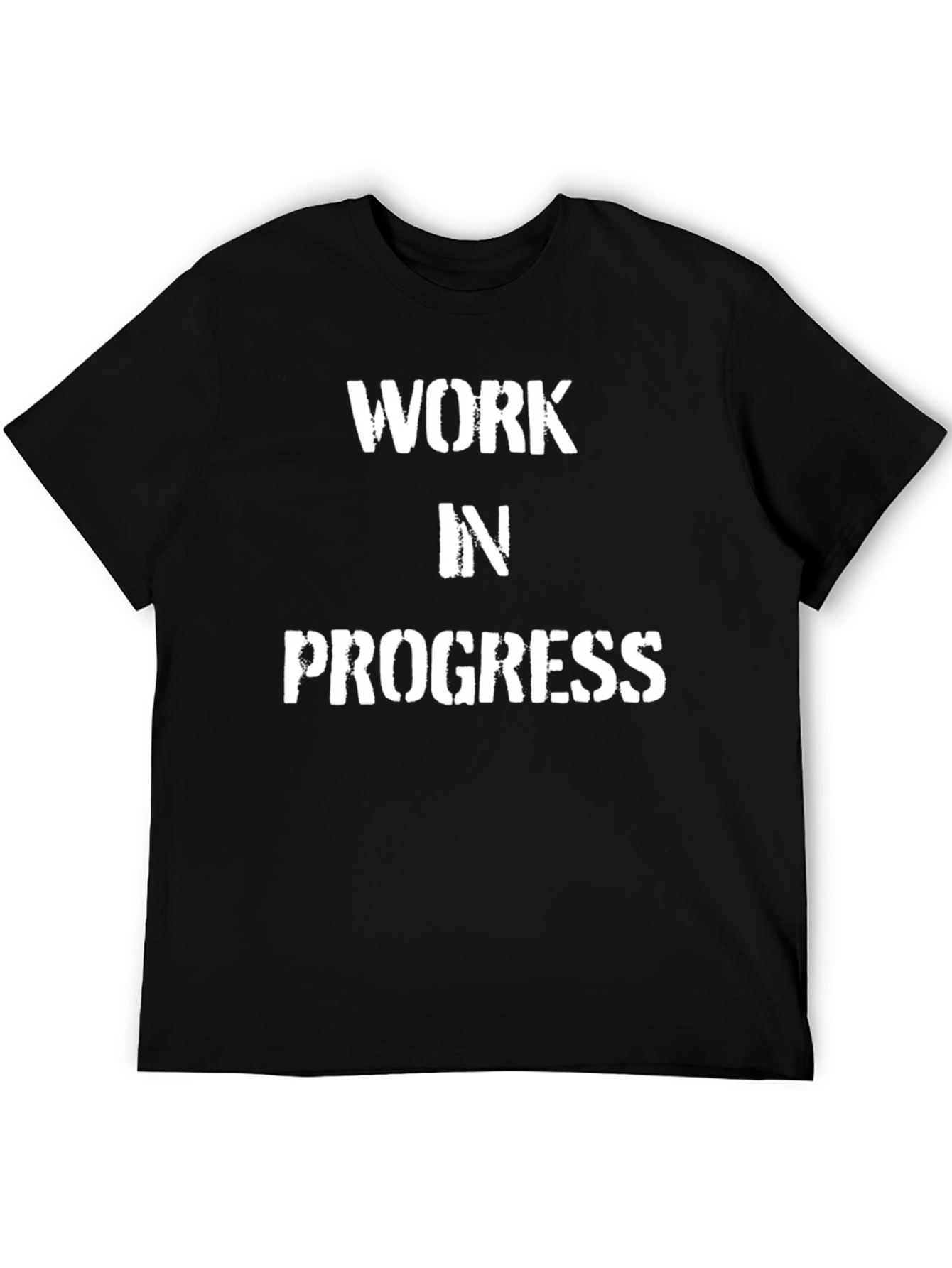 Work In Progress T-Shirt - Motivational Tee