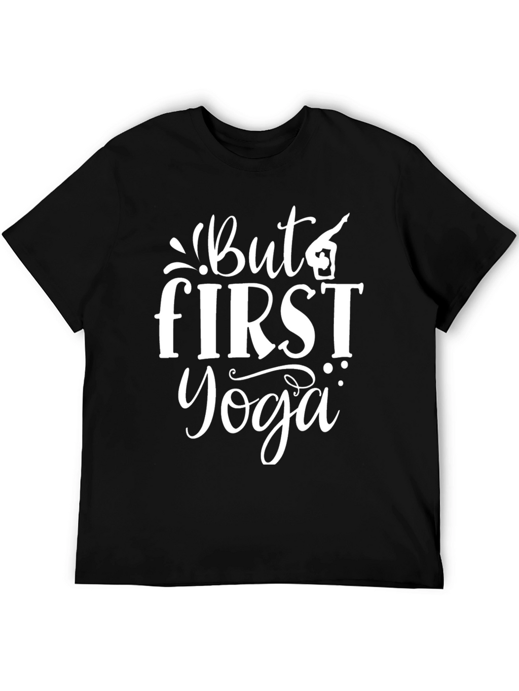But First Yoga Graphic T-Shirt